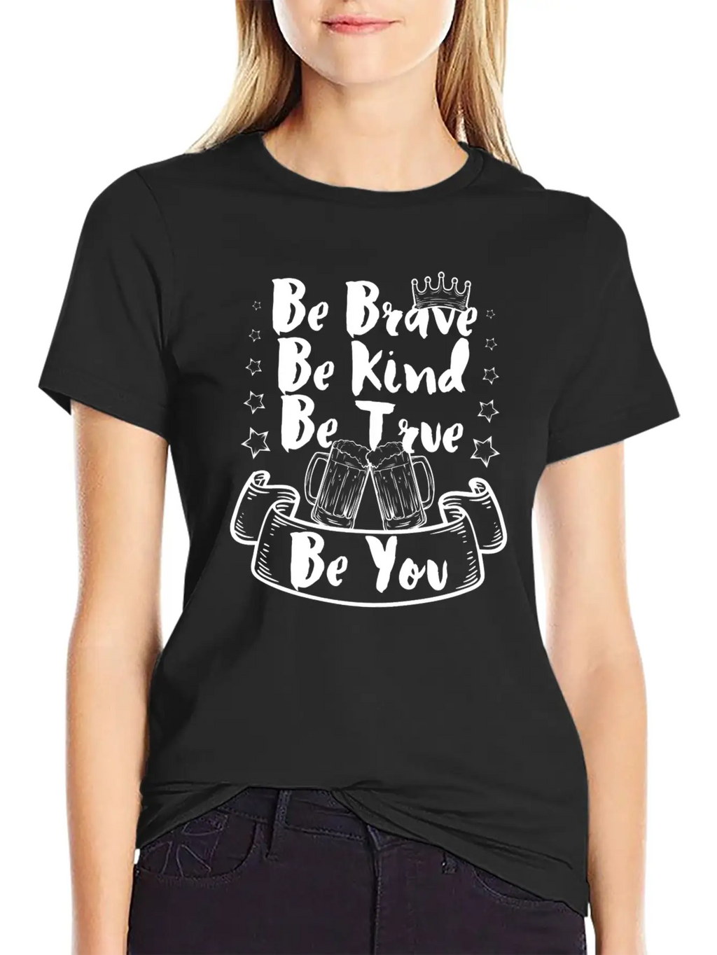 Be Brave, Be Kind, Be True, Be You Classic Cotton Tee – Unisex Comfort For Any Season