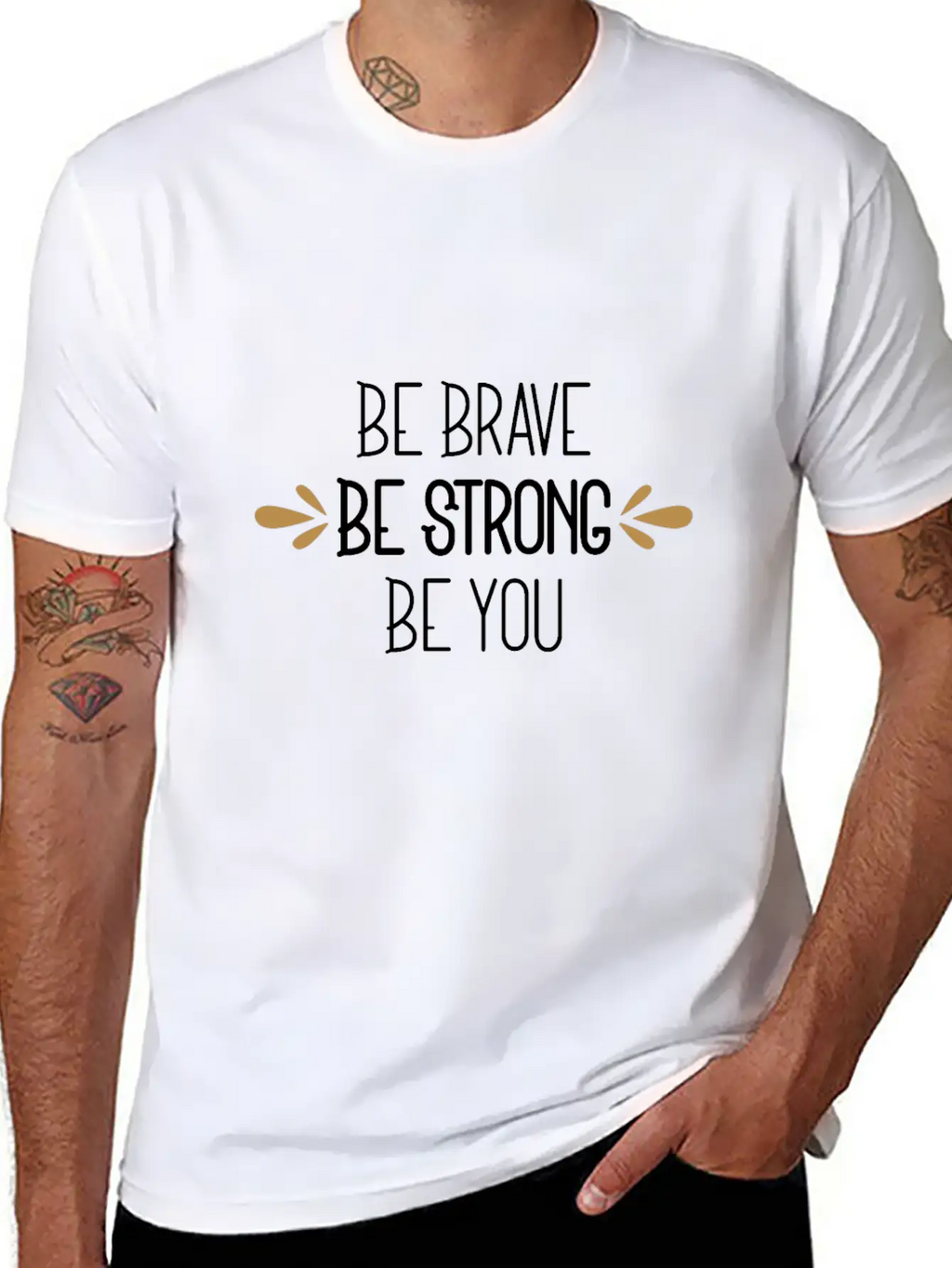 Be Brave Be Strong Be You Timeless Short Sleeve Tee – Comfy And Minimalist Design