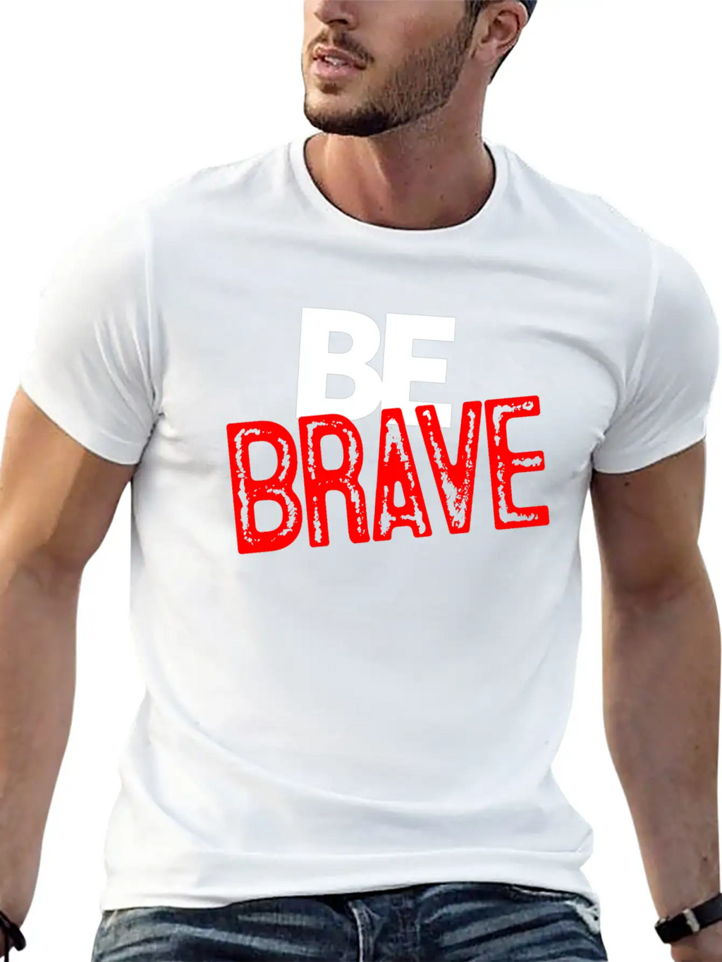 Be Brave Courage Braveness Classic Cotton Tee – Unisex Comfort For Any Season