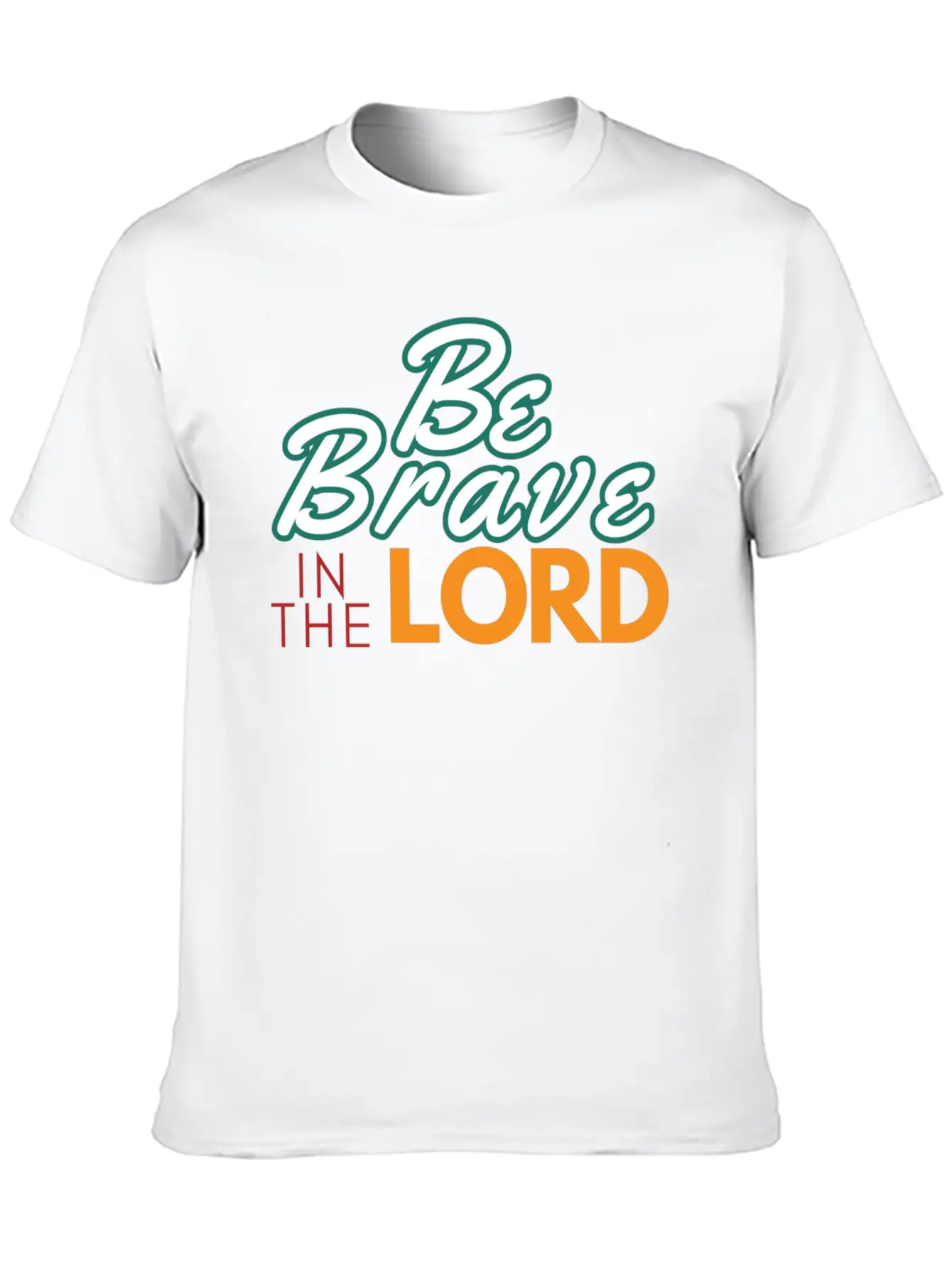 Be Brave In The Lord Breathable Soft Cotton T-Shirt – Timeless Casual Look