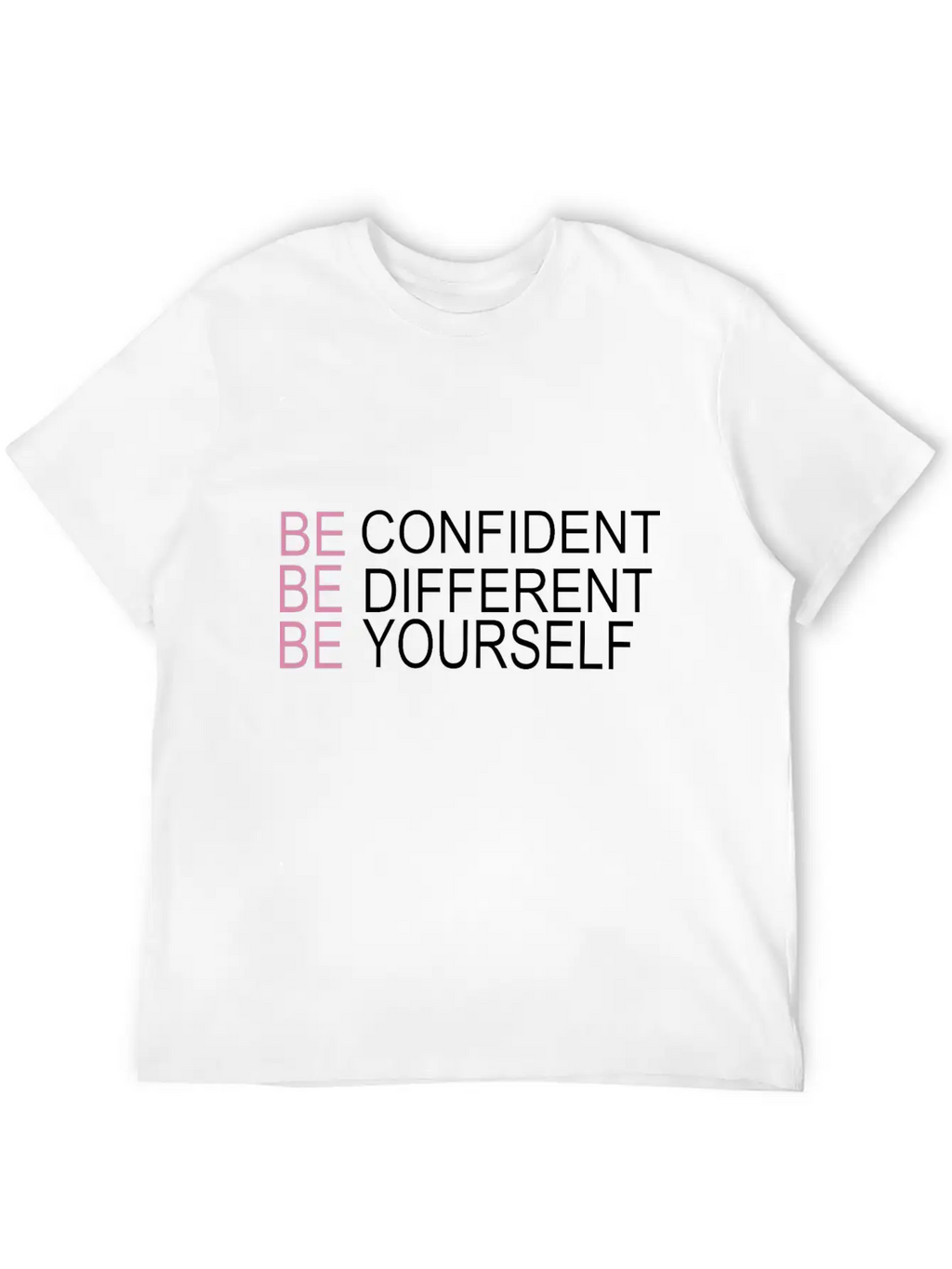 Be Confident Relaxed Everyday Tee – Lightweight And Durable Cotton