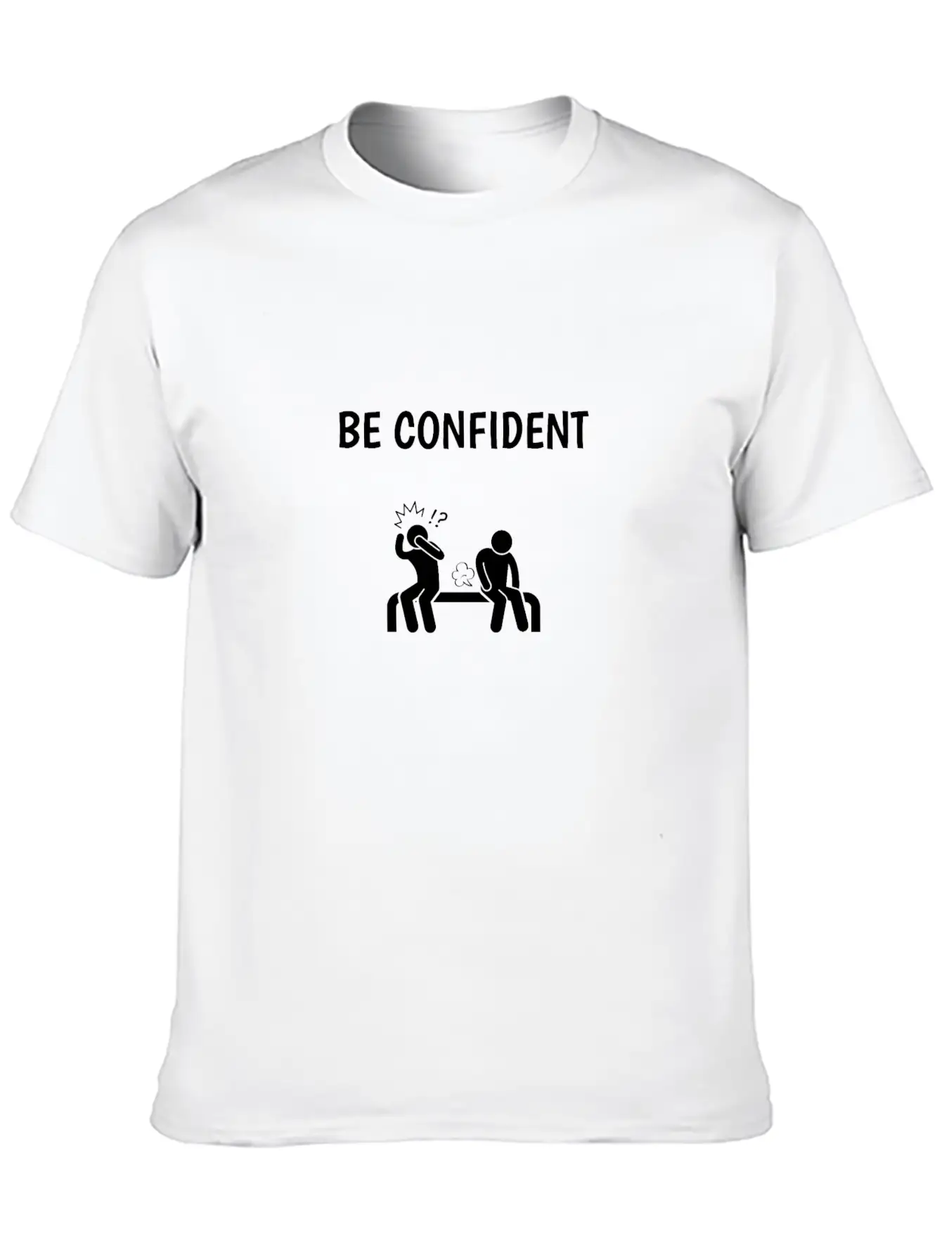 BE CONFIDENT WHITE Breathable Soft Cotton T-Shirt – Timeless Casual Look