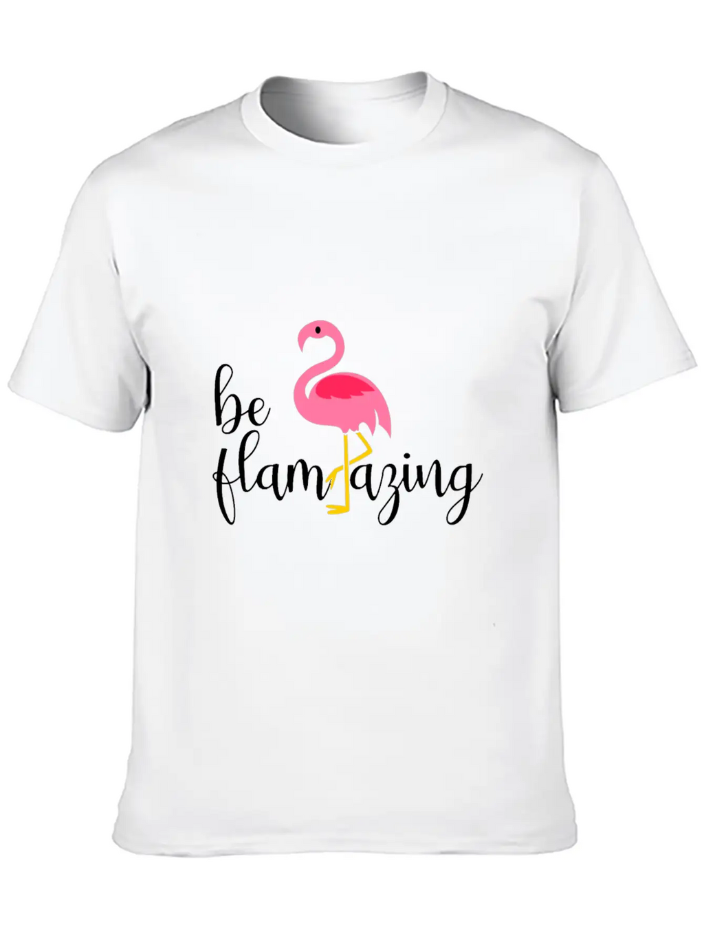 Be Flamazing Flamingo Breathable Soft Cotton T-Shirt – Timeless Casual Look