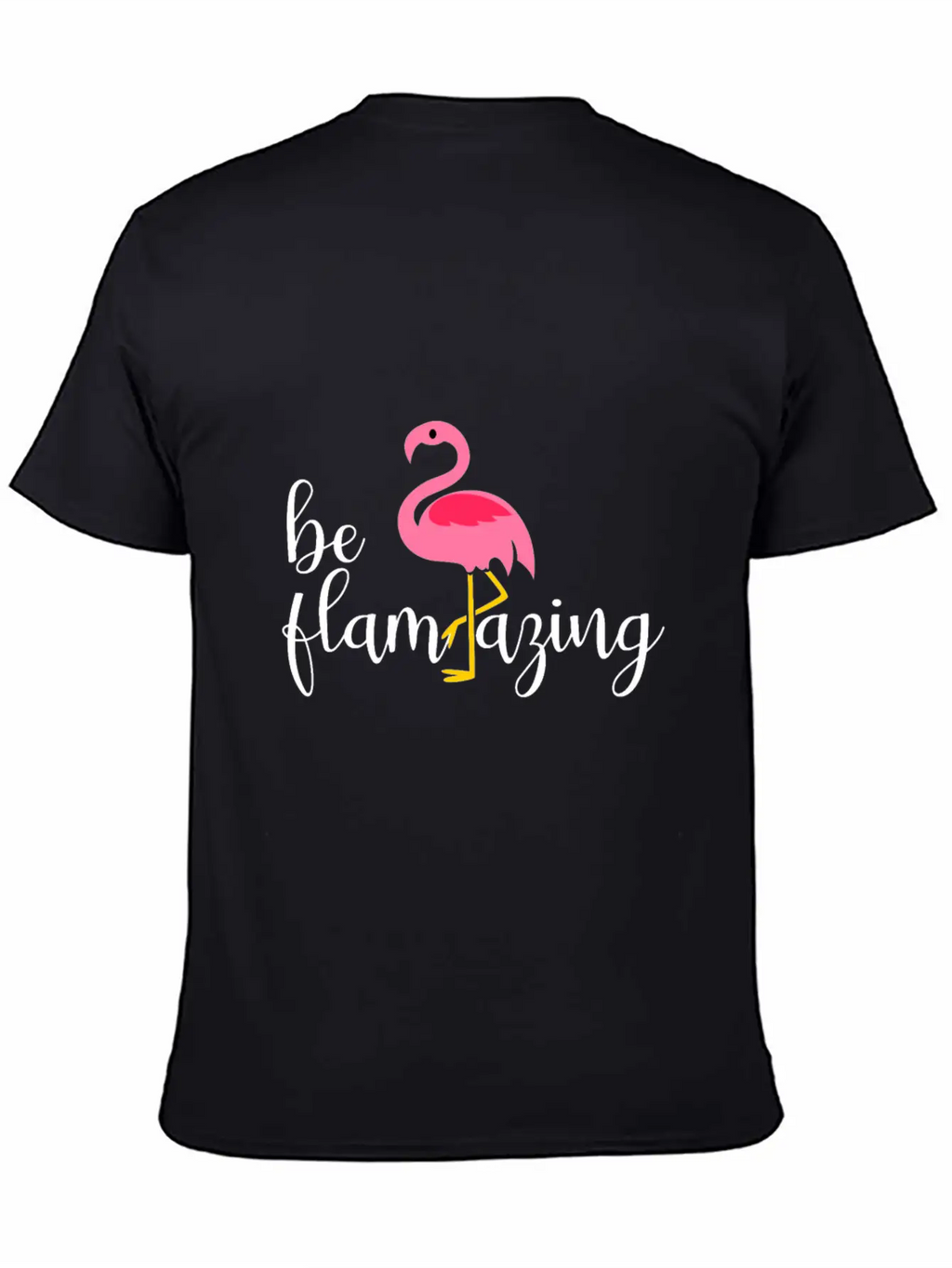 Be Flamazing Flamingo Breathable Soft Cotton T-Shirt – Timeless Casual Look