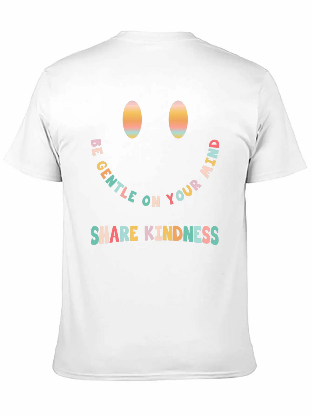 Be Gentle On Your Mind Share Kindness Classic Cotton Tee – Unisex Comfort For Any Season