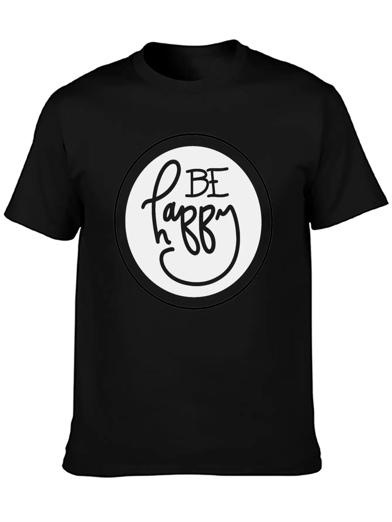 Be Happy Basic Graphic T-Shirt – Daily Comfort In Soft Cotton