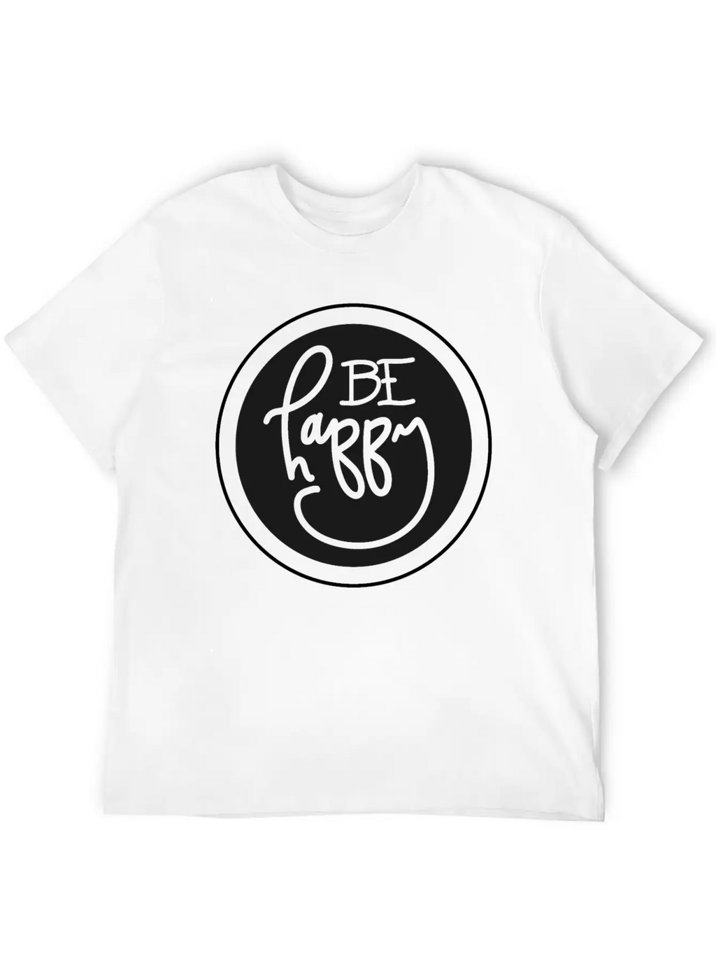 Be Happy Basic Graphic T-Shirt – Daily Comfort In Soft Cotton