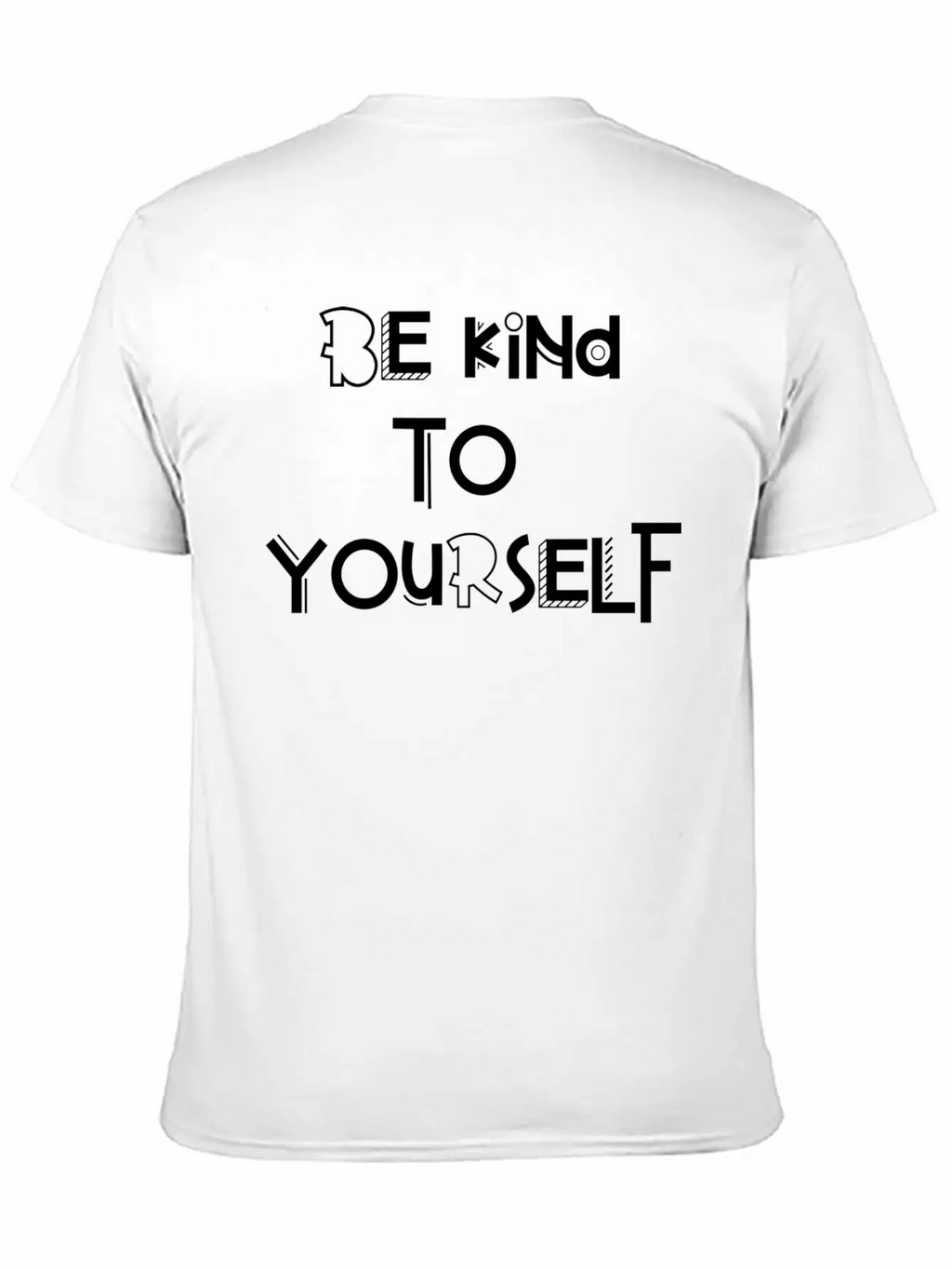 Be Kind To Yourself Timeless Short Sleeve Tee – Comfy And Minimalist Design