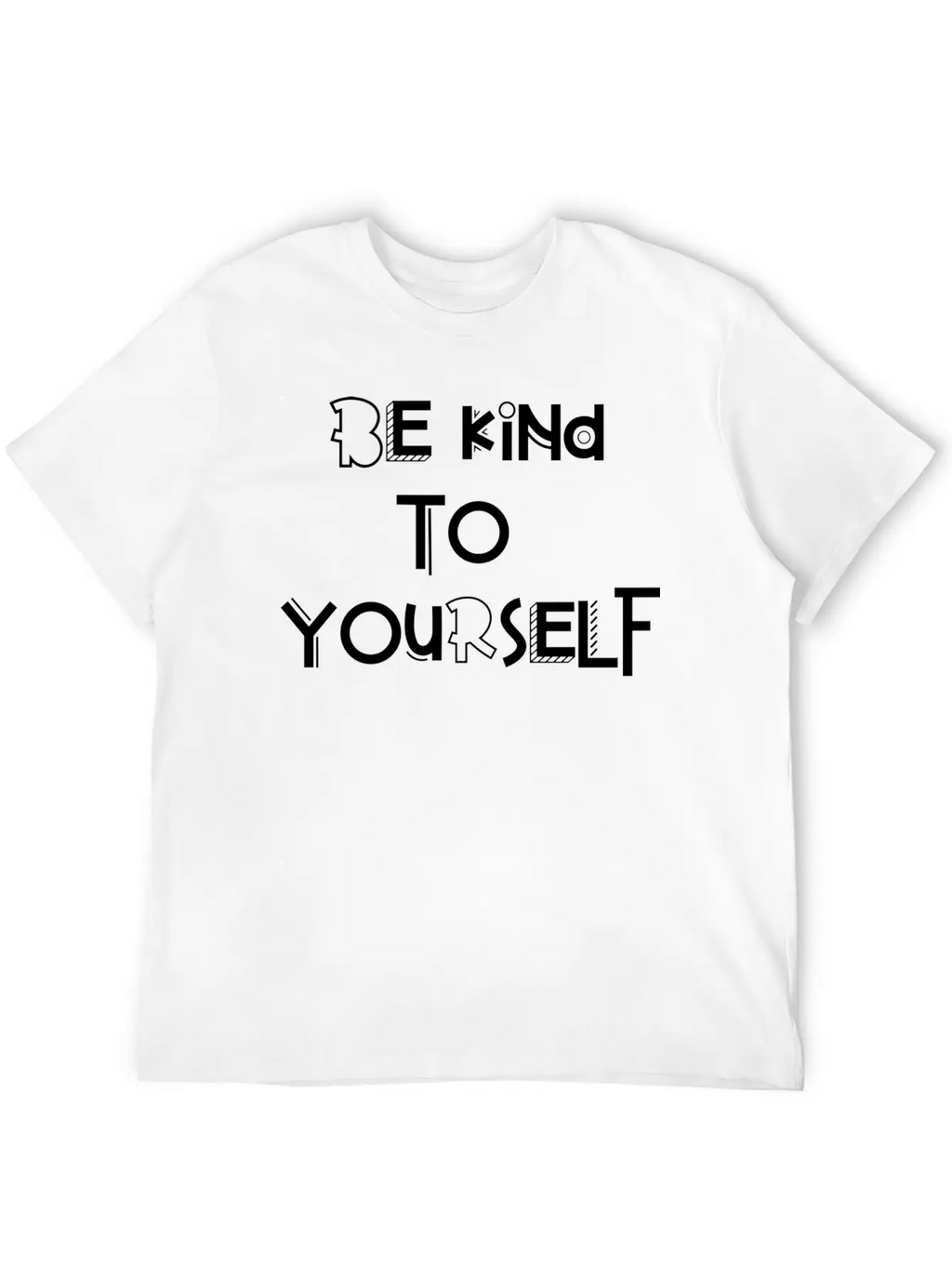 Be Kind To Yourself Timeless Short Sleeve Tee – Comfy And Minimalist Design