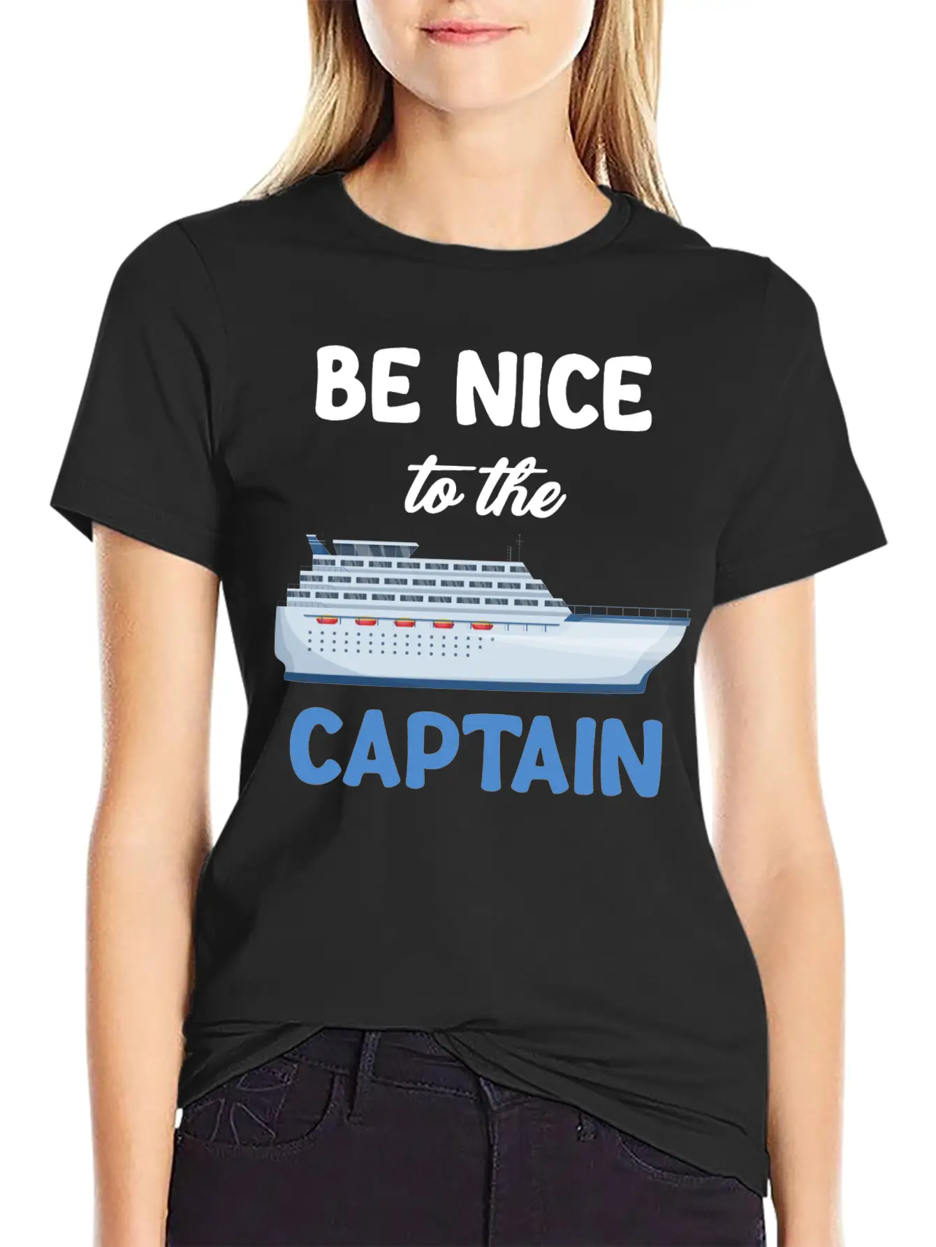 Be Nice To The Captain Captain Cruise Sailing Breathable Graphic T-Shirt – Perfect For Casual Days