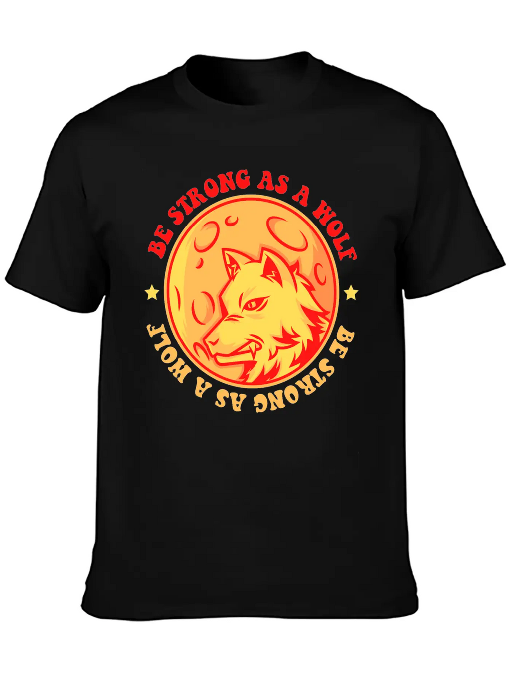 Be Strong As A Wolf Breathable Graphic T-Shirt – Perfect For Casual Days