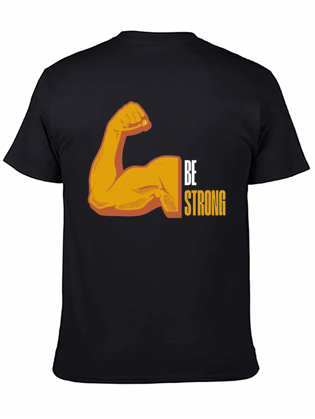 Be Strong Breathable Graphic T-Shirt – Perfect For Casual Days