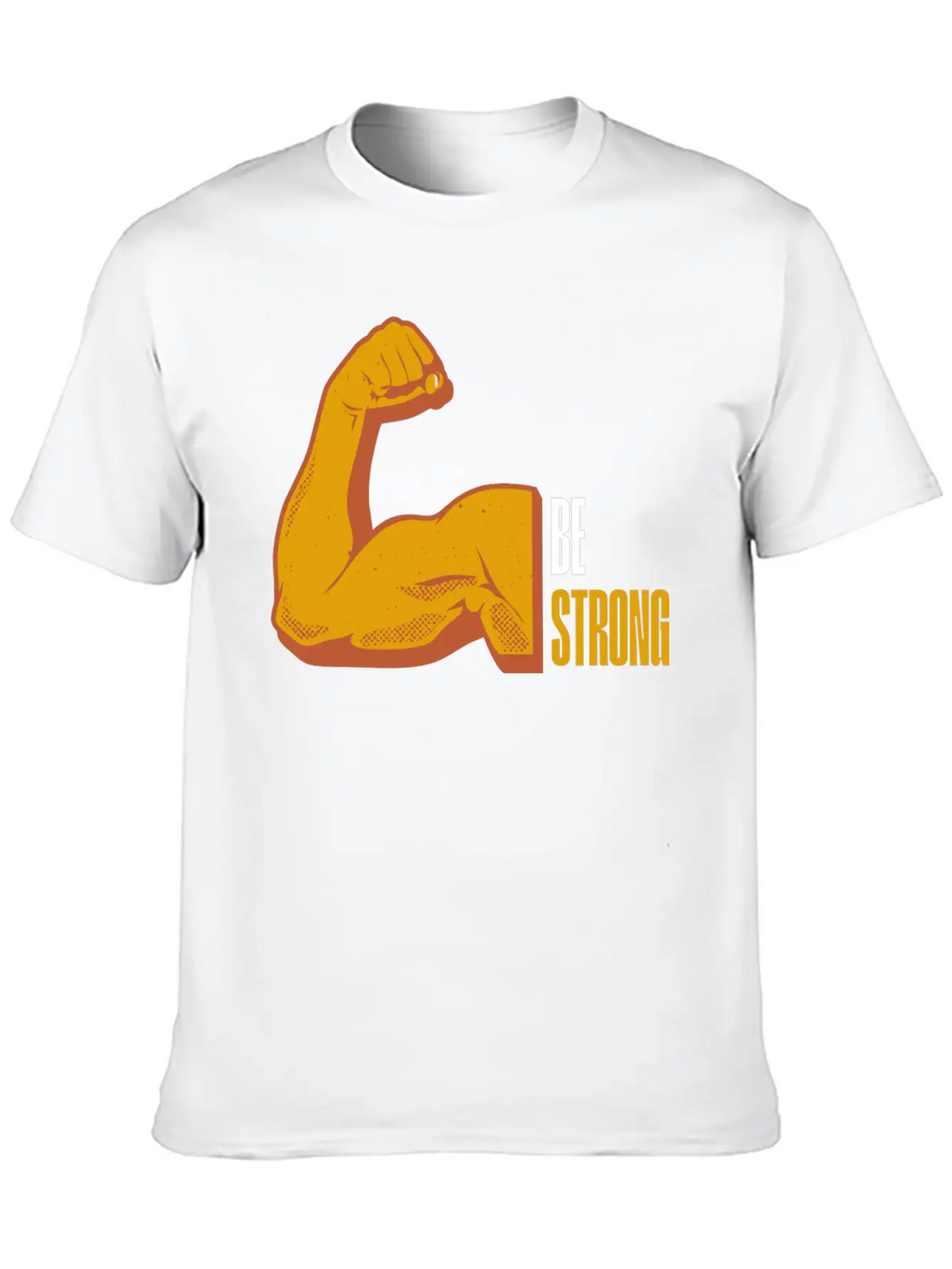 Be Strong Breathable Graphic T-Shirt – Perfect For Casual Days