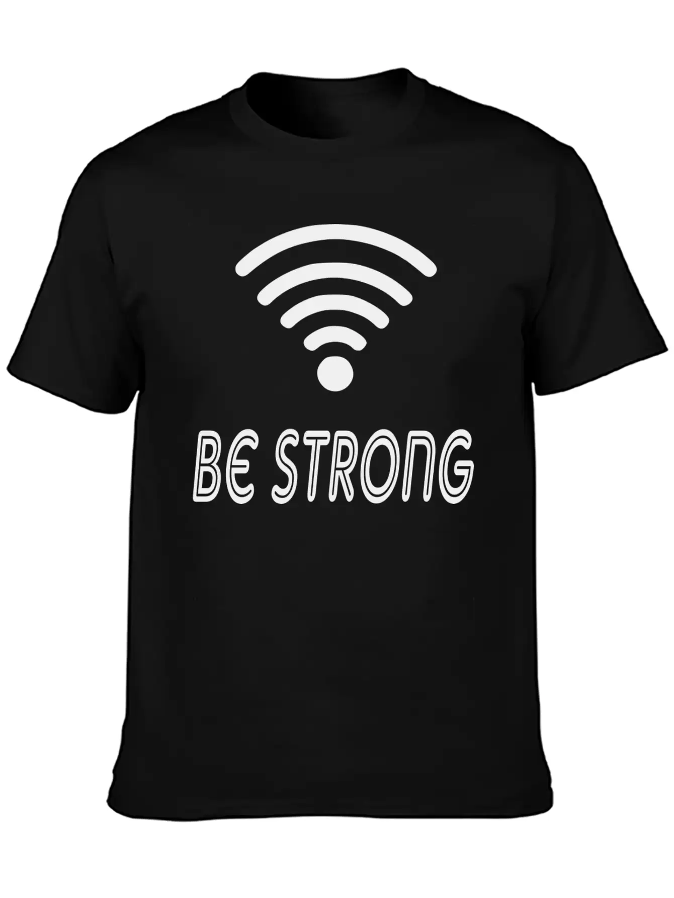 Be Strong Classic Cotton Tee – Unisex Comfort For Any Season