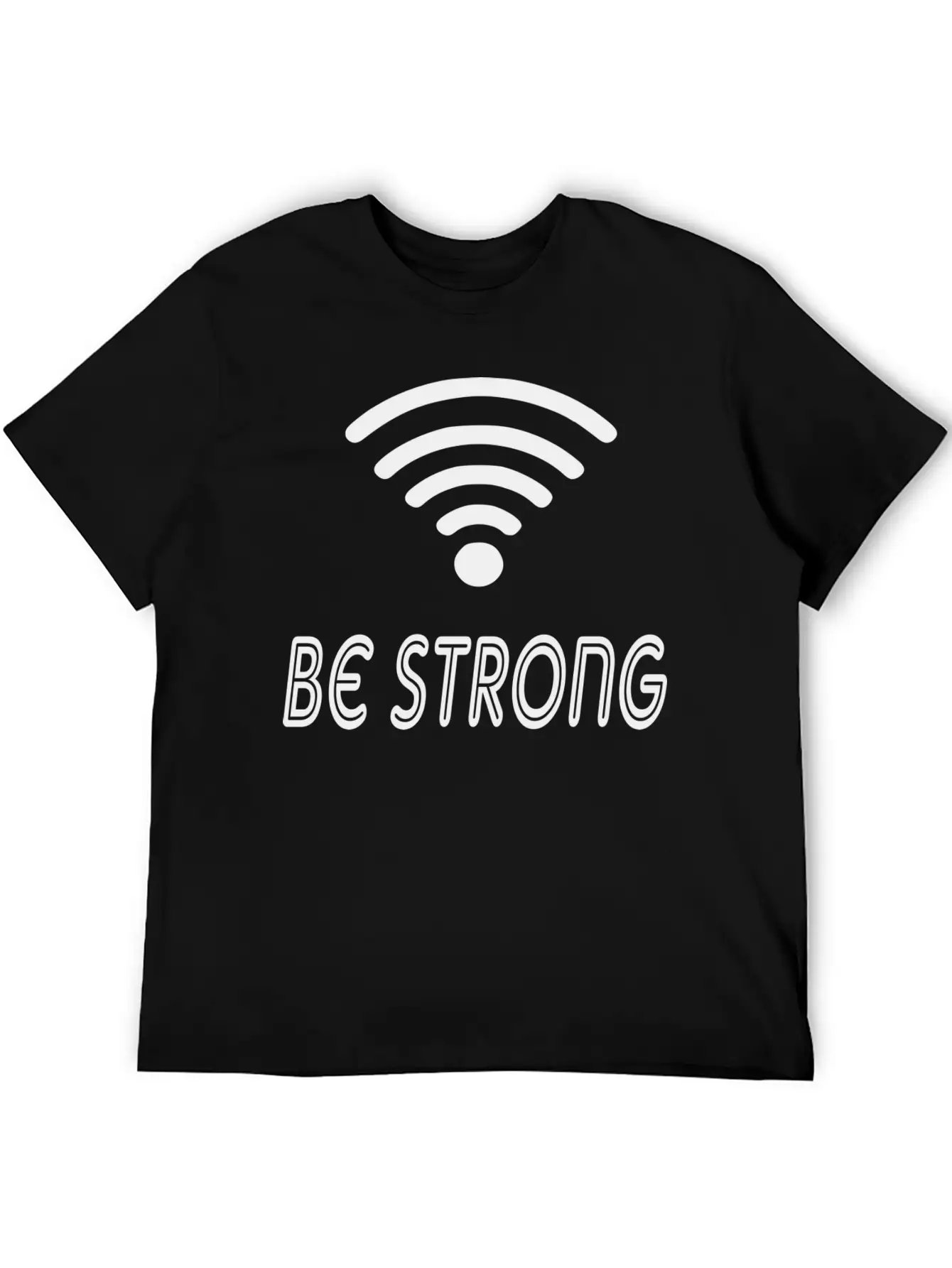 Be Strong Classic Cotton Tee – Unisex Comfort For Any Season