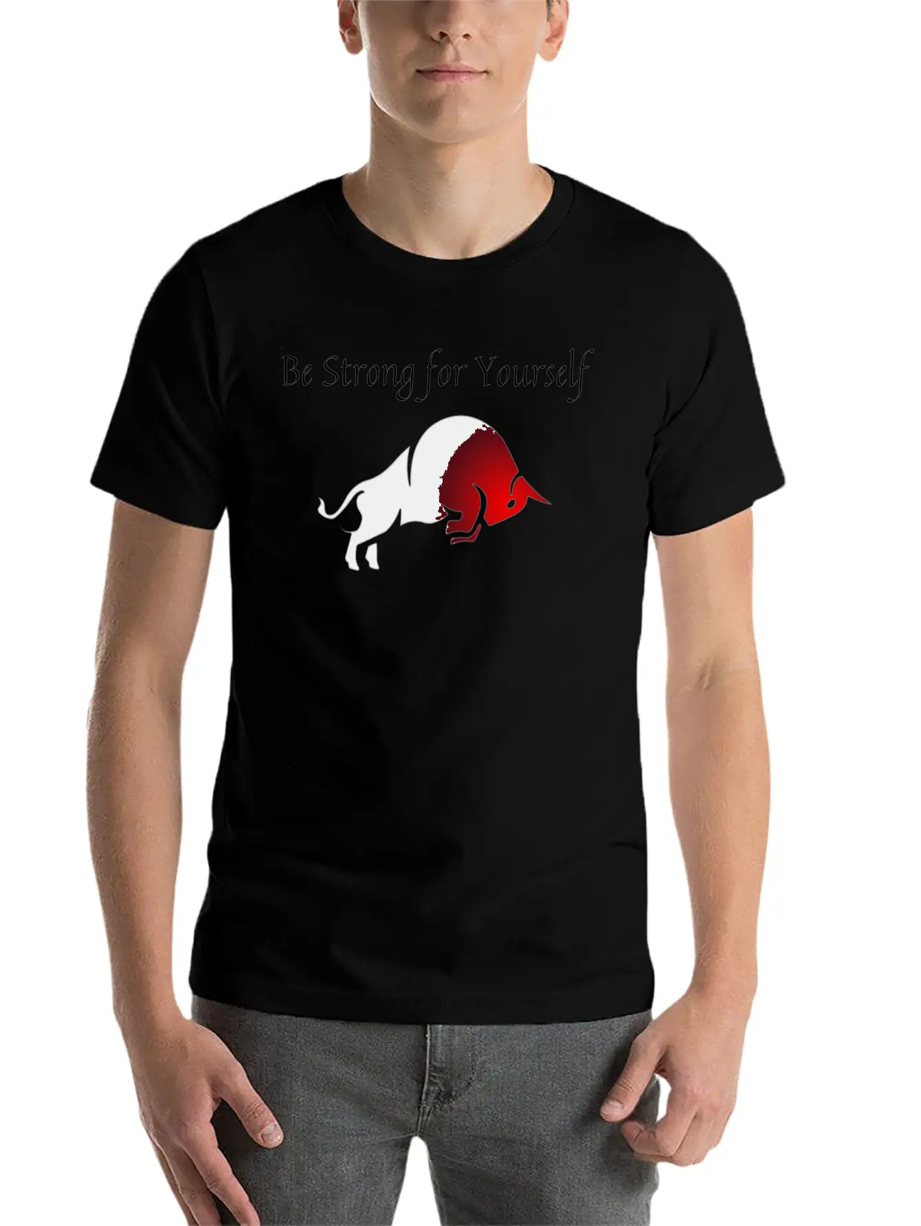Be Strong For Yourself Stylish Everyday T-Shirt – Unisex Basic Cotton Tee