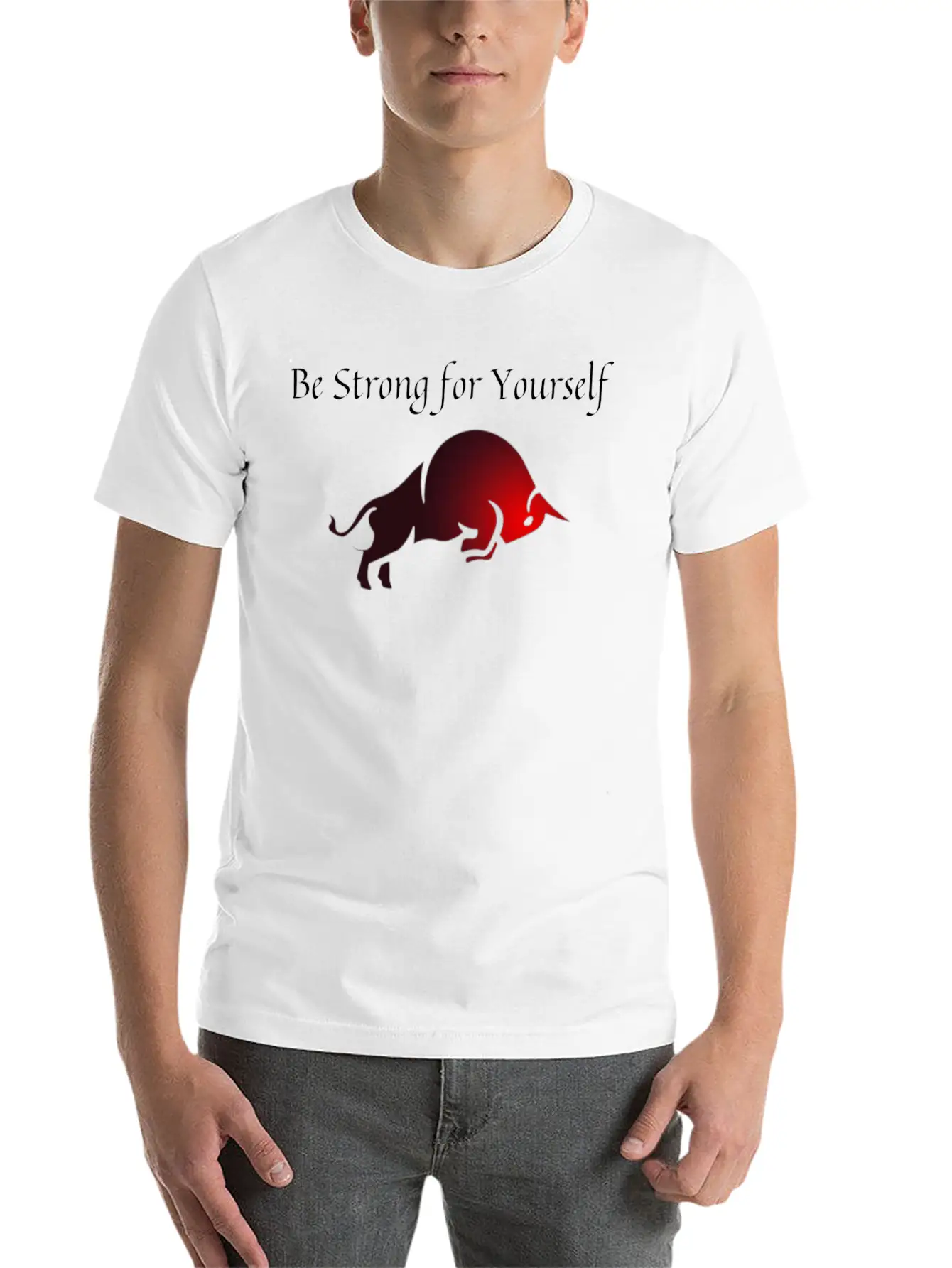 Be Strong For Yourself Stylish Everyday T-Shirt – Unisex Basic Cotton Tee