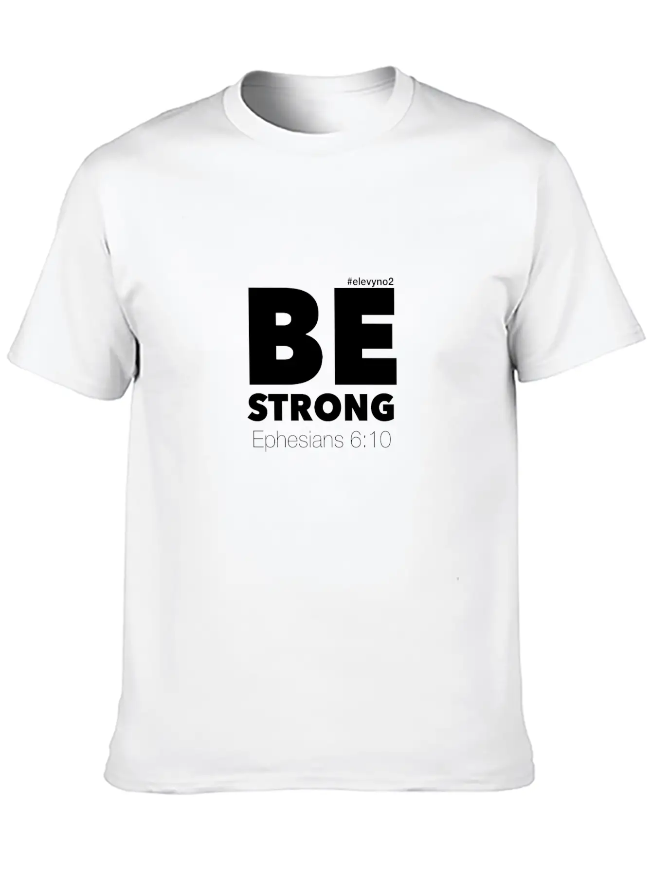 Be Strong - White Breathable Soft Cotton T-Shirt – Timeless Casual Look