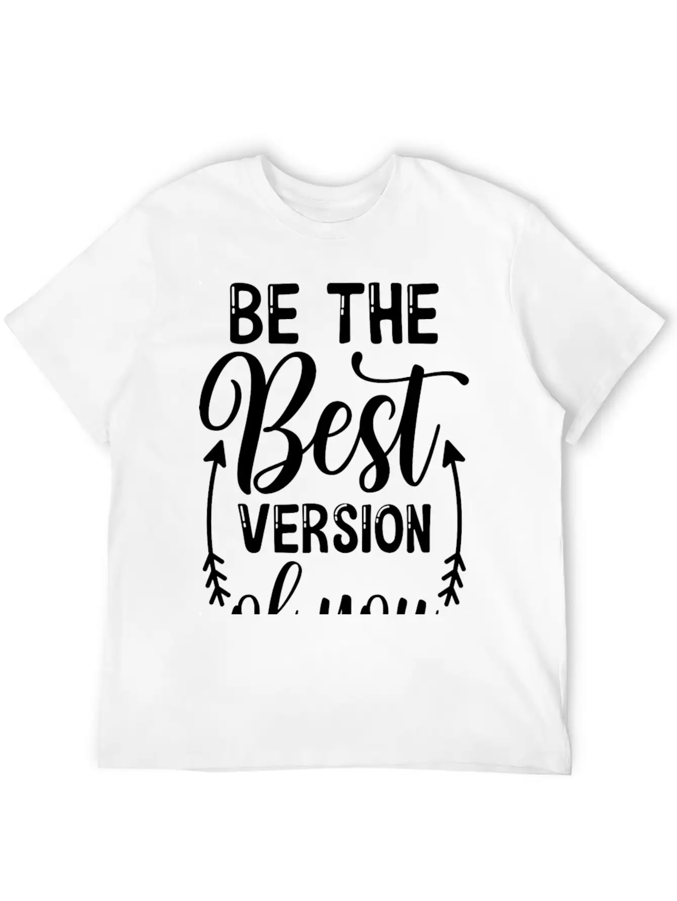 Be The Best Version Of You Relaxed Everyday Tee – Lightweight And Durable Cotton