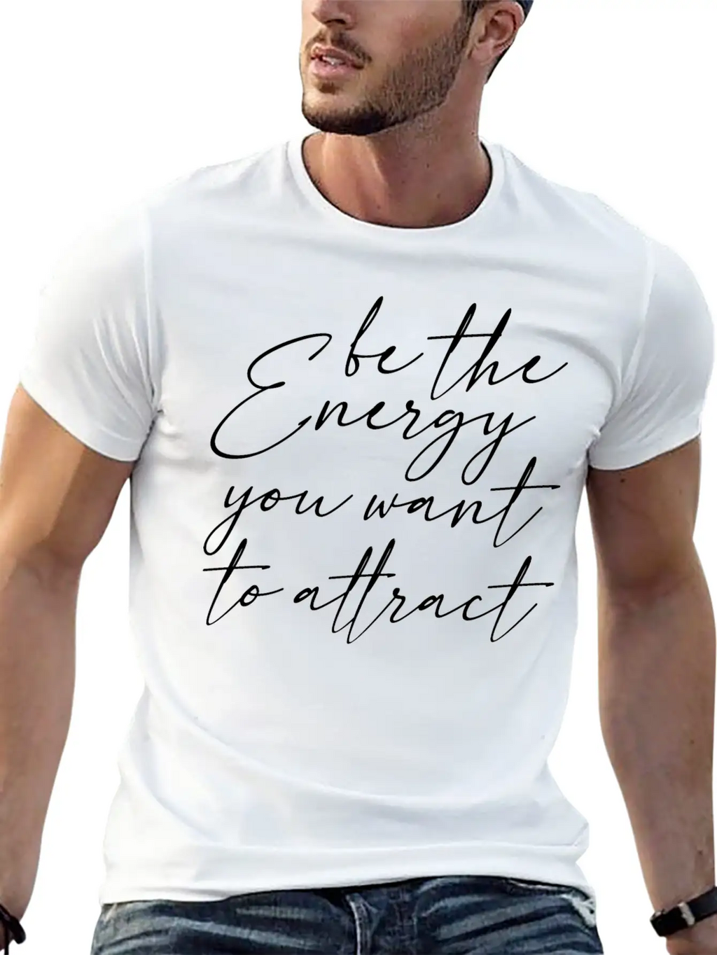Be The Energy You Want To Attract 3 Classic Cotton Tee – Unisex Comfort For Any Season