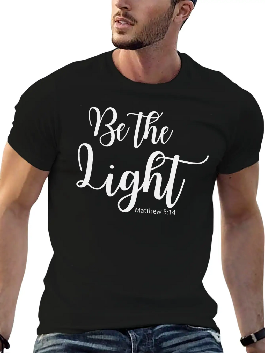 Be The Light - Matthew 5:14 Breathable Soft Cotton T-Shirt – Timeless Casual Look