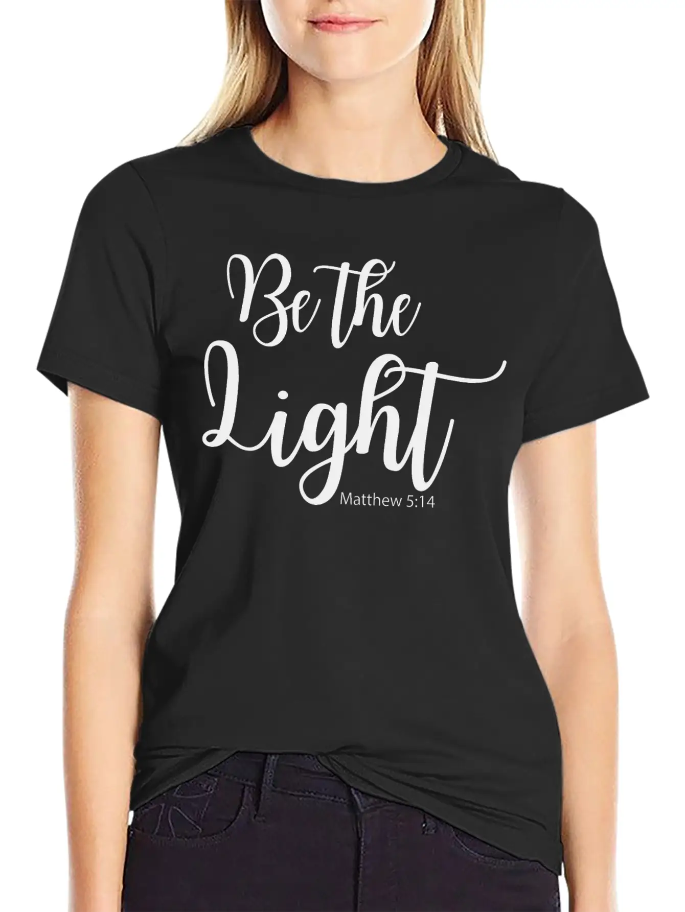 Be The Light - Matthew 5:14 Breathable Soft Cotton T-Shirt – Timeless Casual Look