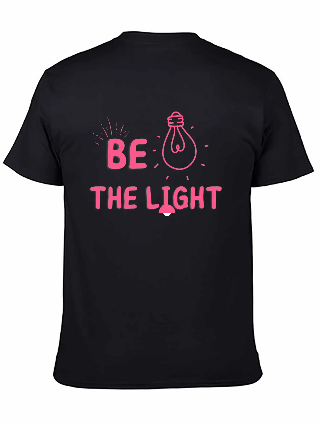 BE THE LIGHT T SHIRT Timeless Short Sleeve Tee – Comfy And Minimalist Design