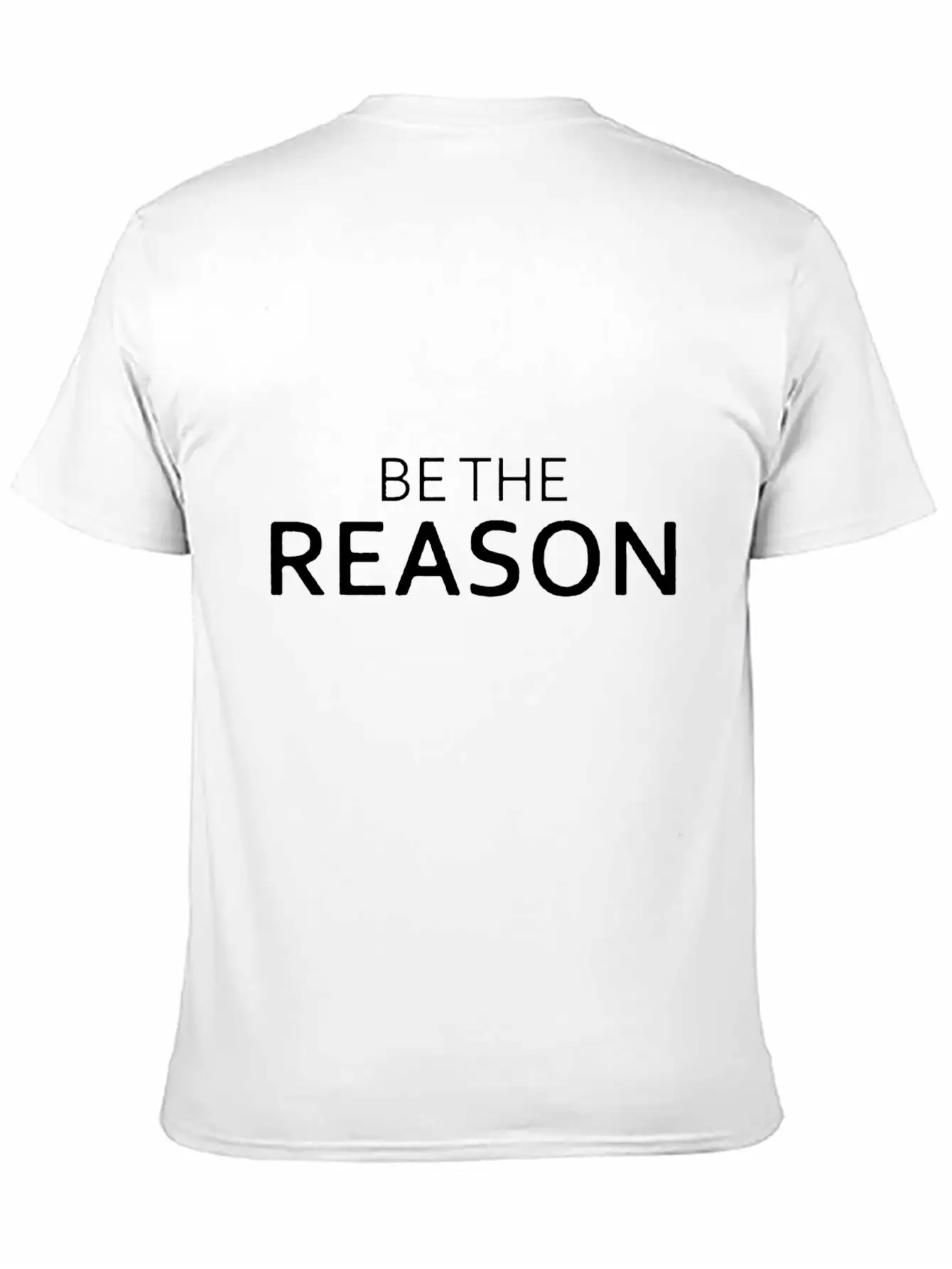 Be The Reason Funny Breathable Graphic T-Shirt – Perfect For Casual Days