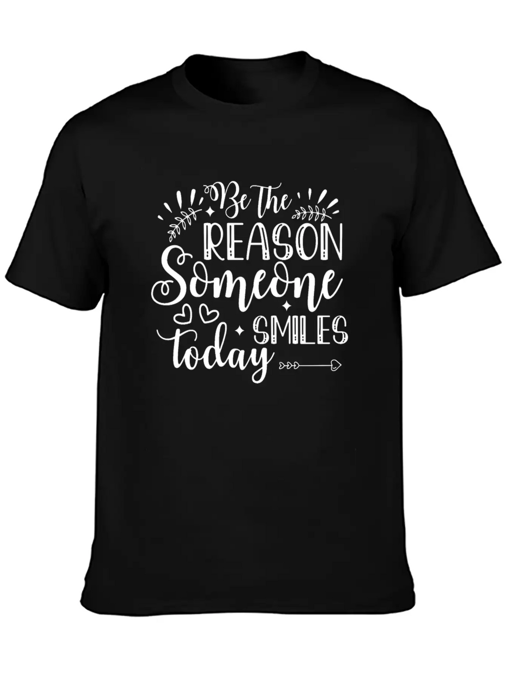 Be The Reason Someone Smiles Today Inspirational P Timeless Short Sleeve Tee – Comfy And Minimalist Design