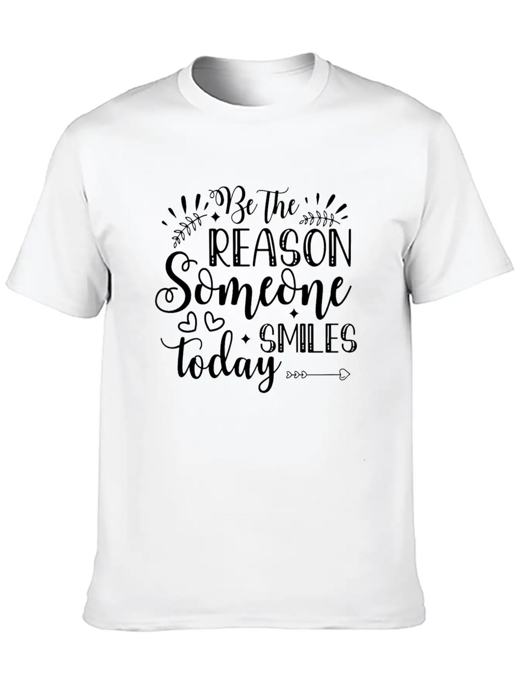 Be The Reason Someone Smiles Today Inspirational P Timeless Short Sleeve Tee – Comfy And Minimalist Design