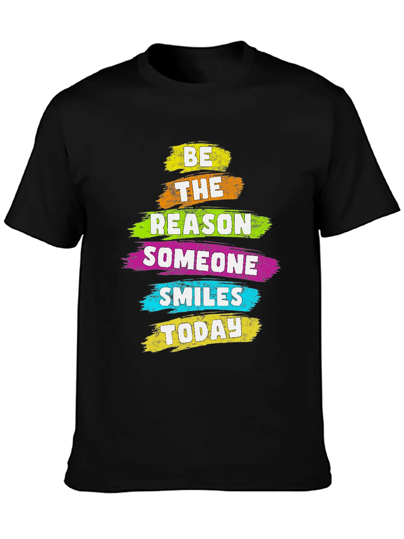 Be The Reason Someone Smiles Today Kindness Relaxed Everyday Tee – Lightweight And Durable Cotton