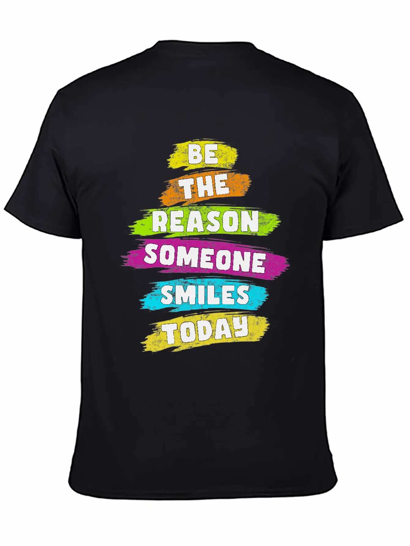 Be The Reason Someone Smiles Today Kindness Relaxed Everyday Tee – Lightweight And Durable Cotton
