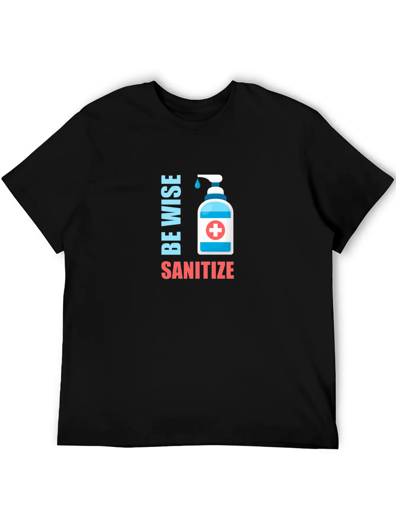 Be Wise Sanitize 2 Relaxed Everyday Tee – Lightweight And Durable Cotton