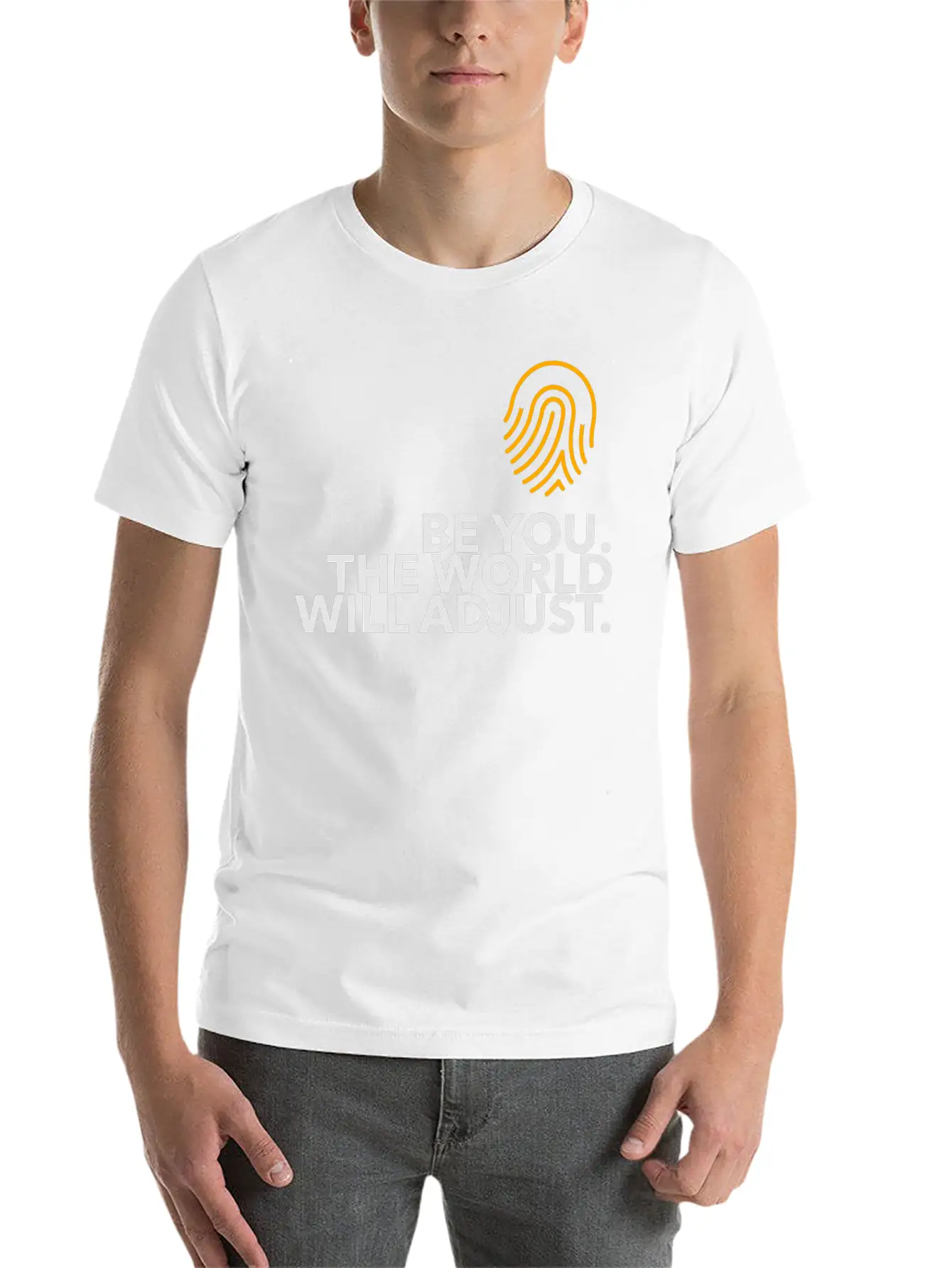 Be Yourself. The World Will Adjust! Unisex Casual T-Shirt – Clean Design For Daily Comfort