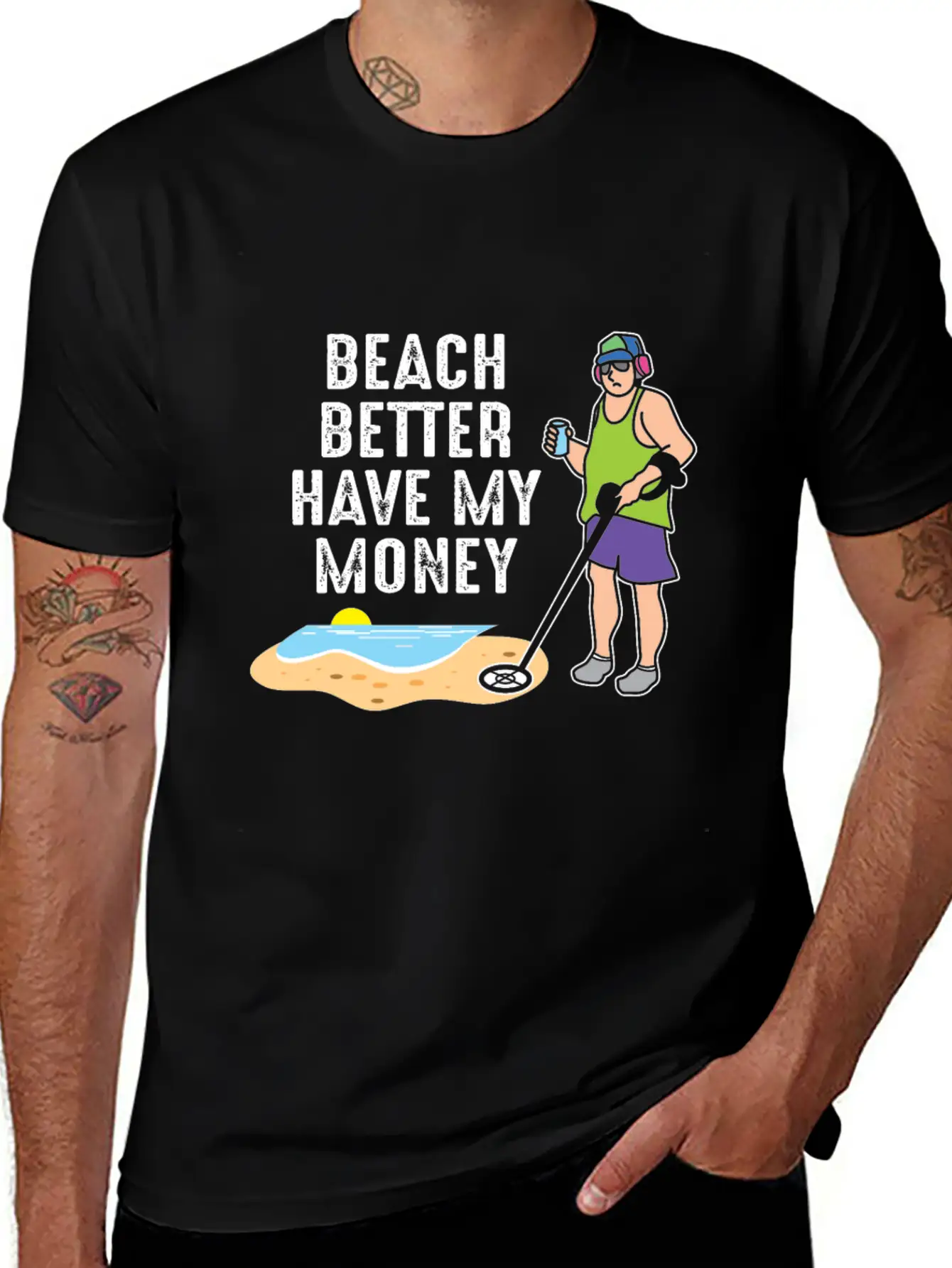 Beach Better Have My Money - Metal Detecting Unisex Casual T-Shirt – Clean Design For Daily Comfort