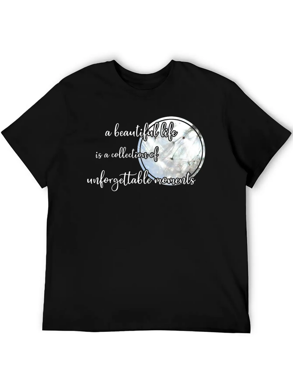 Beautiful Life Quote Timeless Short Sleeve Tee – Comfy And Minimalist Design
