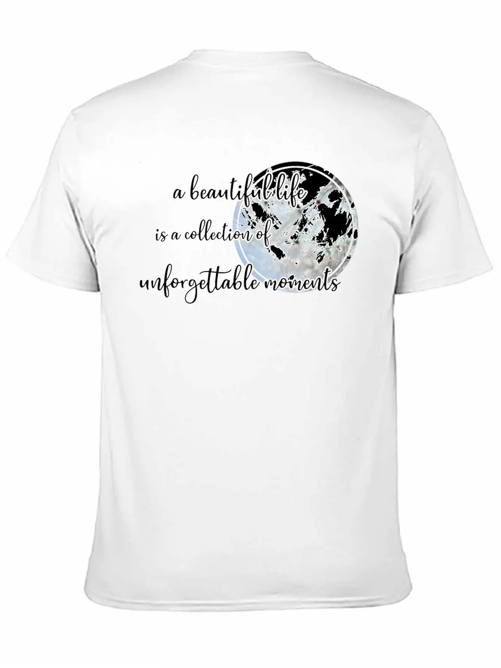 Beautiful Life Quote Timeless Short Sleeve Tee – Comfy And Minimalist Design