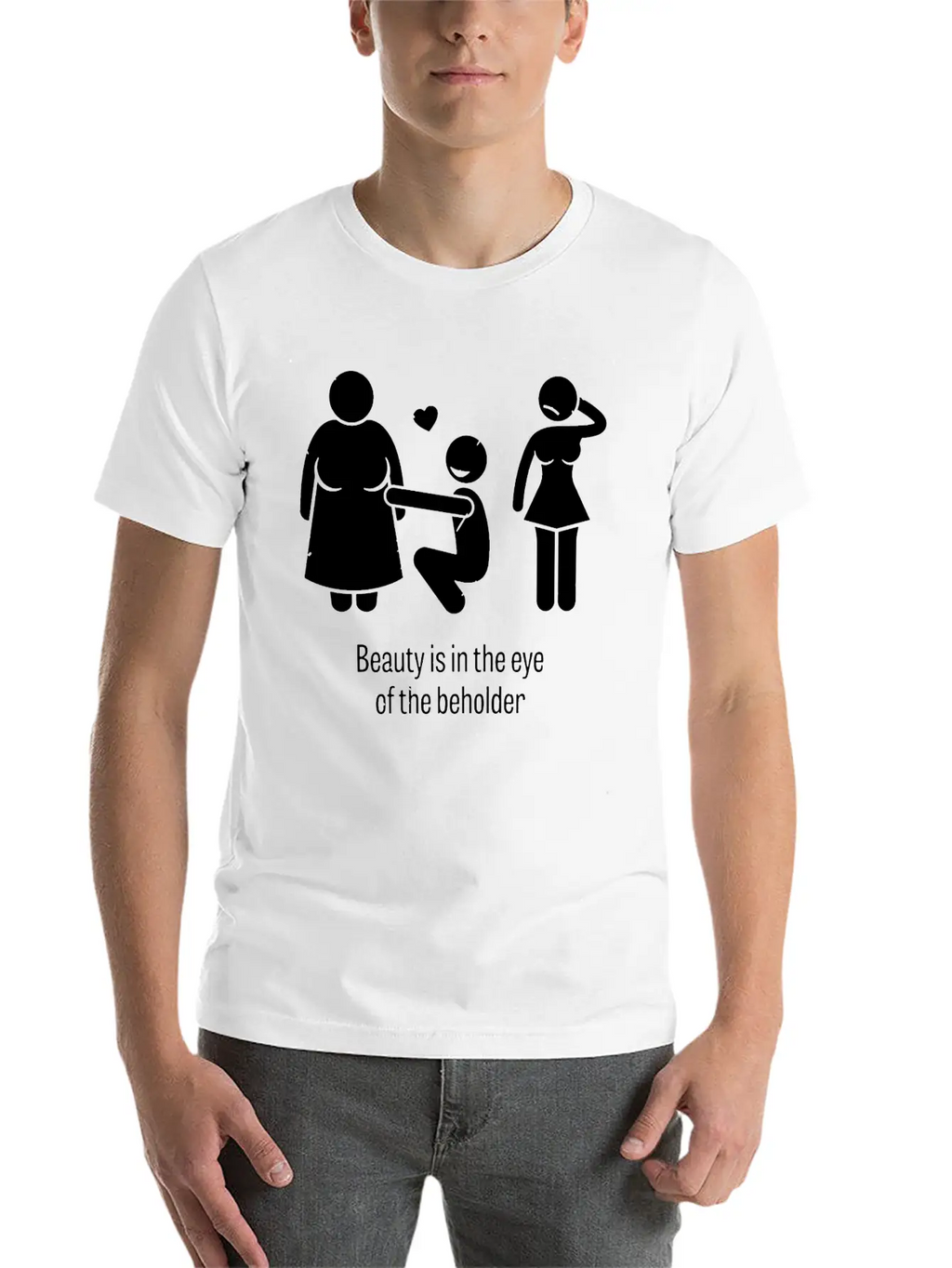 Beauty Is In The Eye Of The Beholder Unisex Casual T-Shirt – Clean Design For Daily Comfort