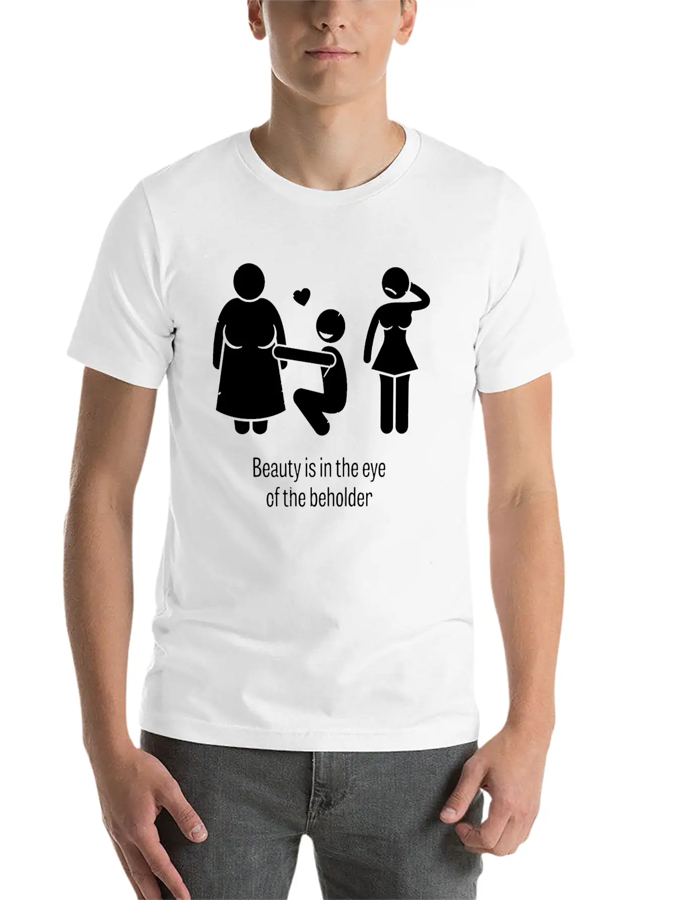 Beauty Is In The Eye Of The Beholder Unisex Casual T-Shirt – Clean Design For Daily Comfort