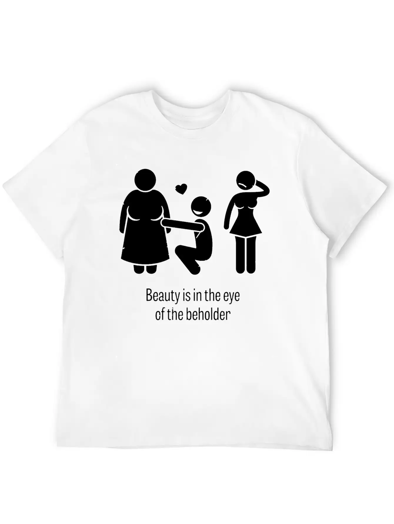 Beauty Is In The Eye Of The Beholder Unisex Casual T-Shirt – Clean Design For Daily Comfort