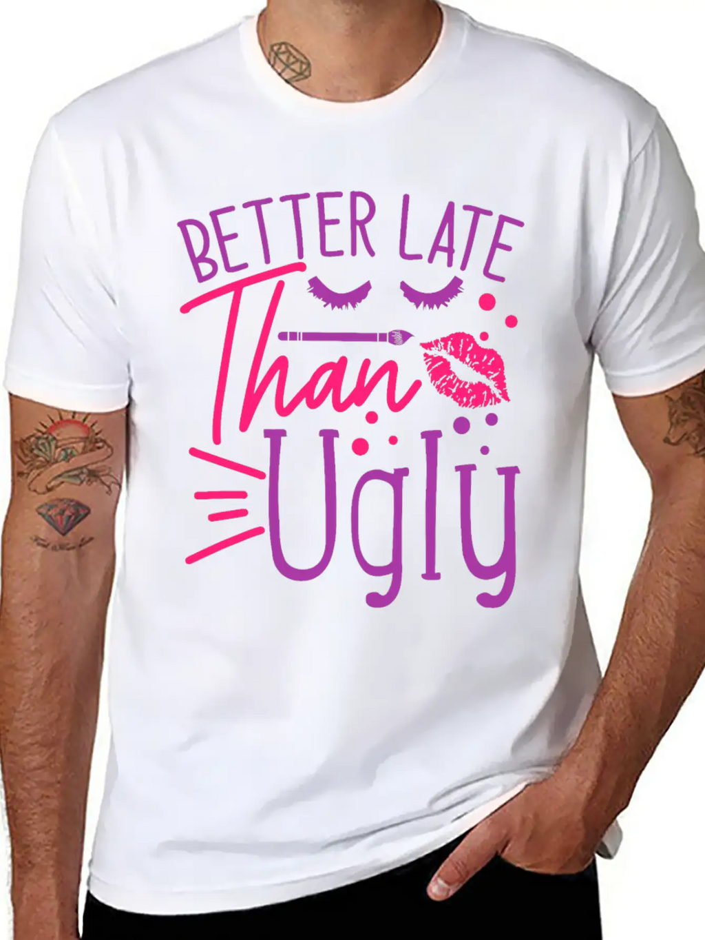 Beauty Saying Better Late Than Ugly Timeless Short Sleeve Tee – Comfy And Minimalist Design