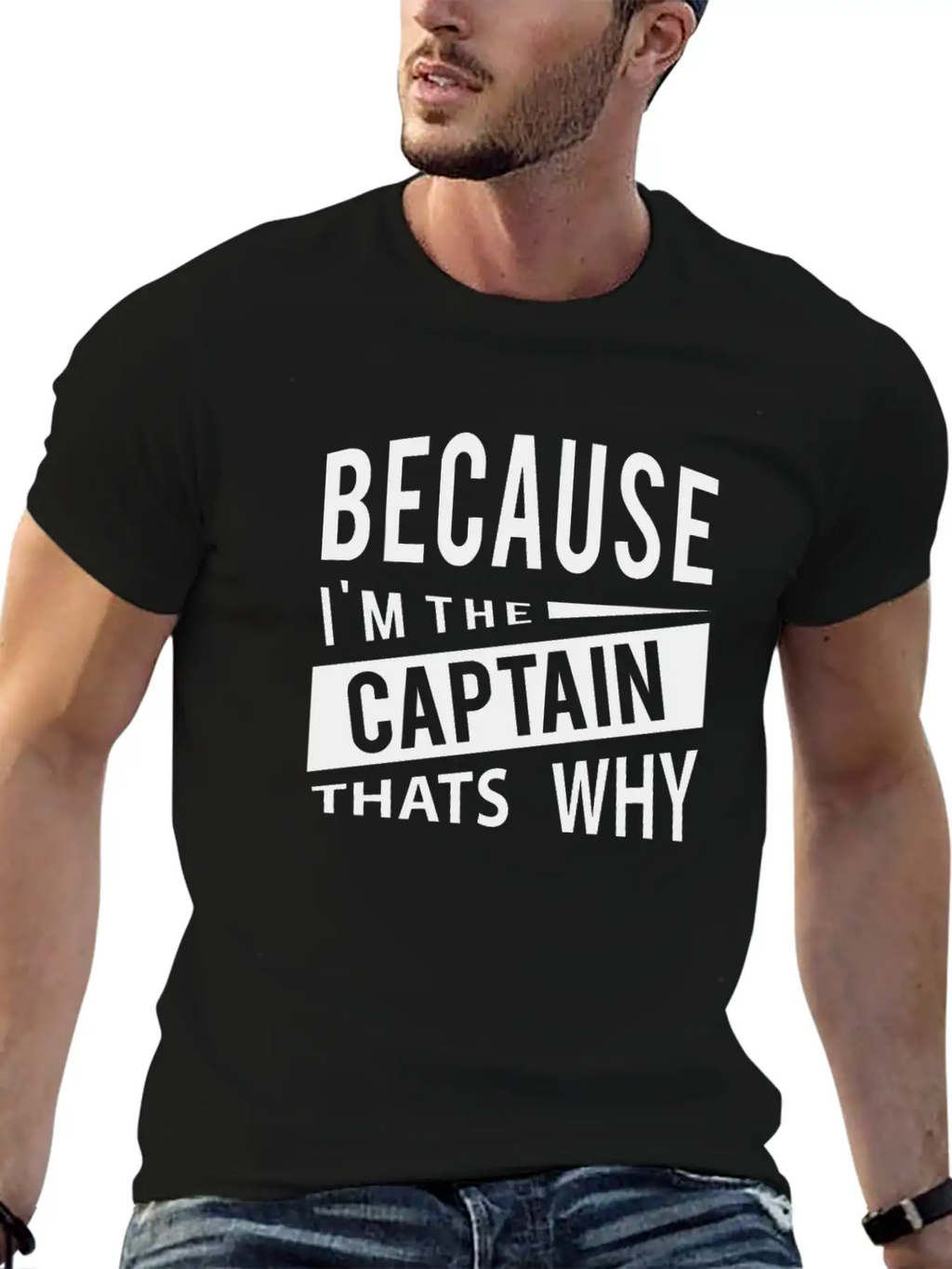 Because Im The Captain Thats Why Navy Captain Essential Cotton Tee For Daily Outfits – Unisex Style