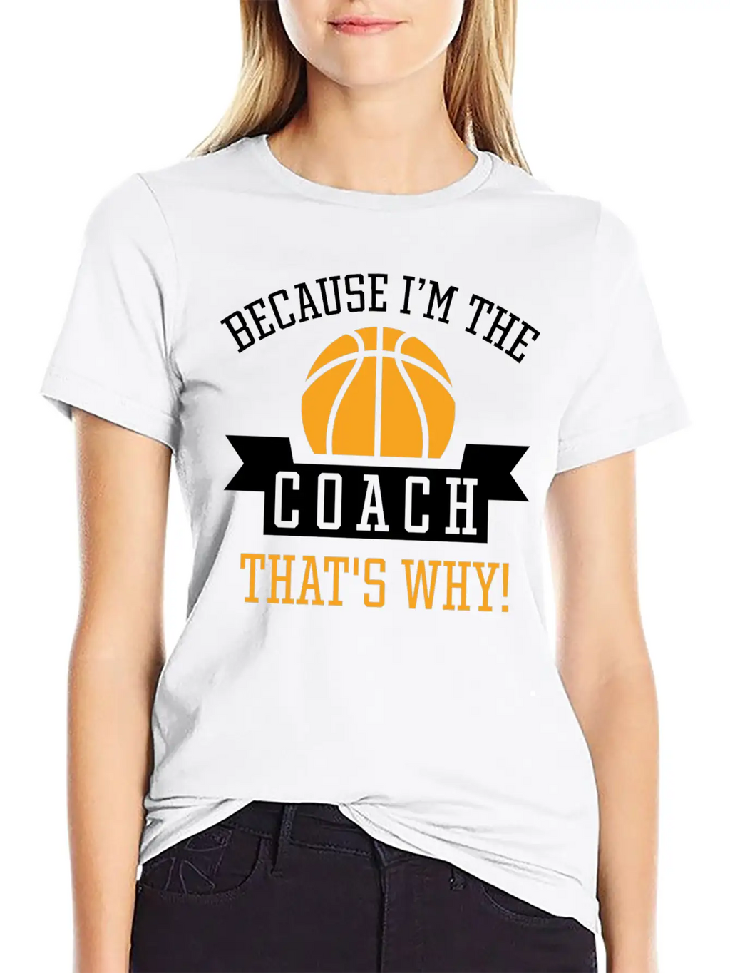 Because I'm The Coach Unisex Casual T-Shirt – Clean Design For Daily Comfort