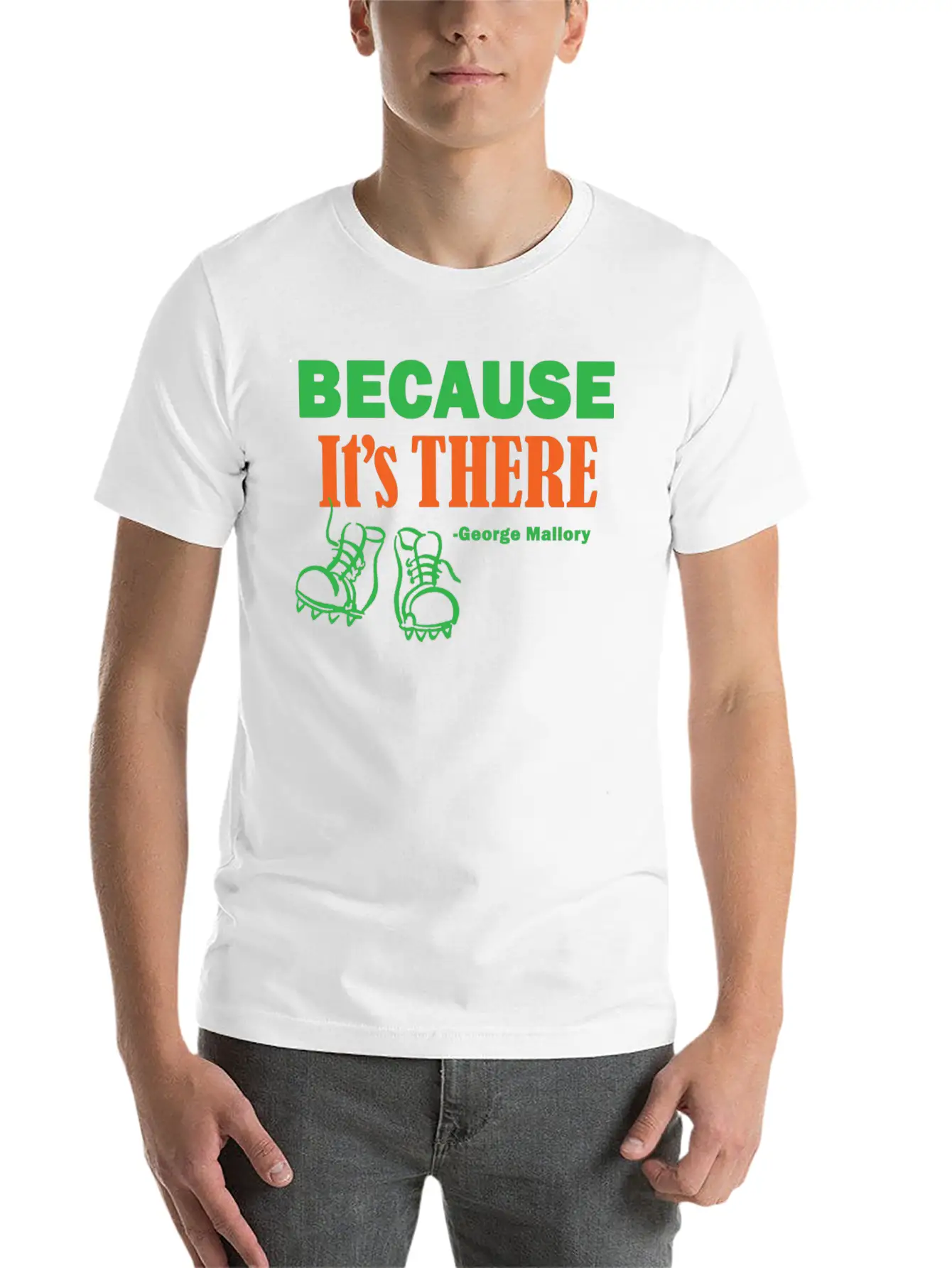 Because It's THERE Stylish Everyday T-Shirt – Unisex Basic Cotton Tee