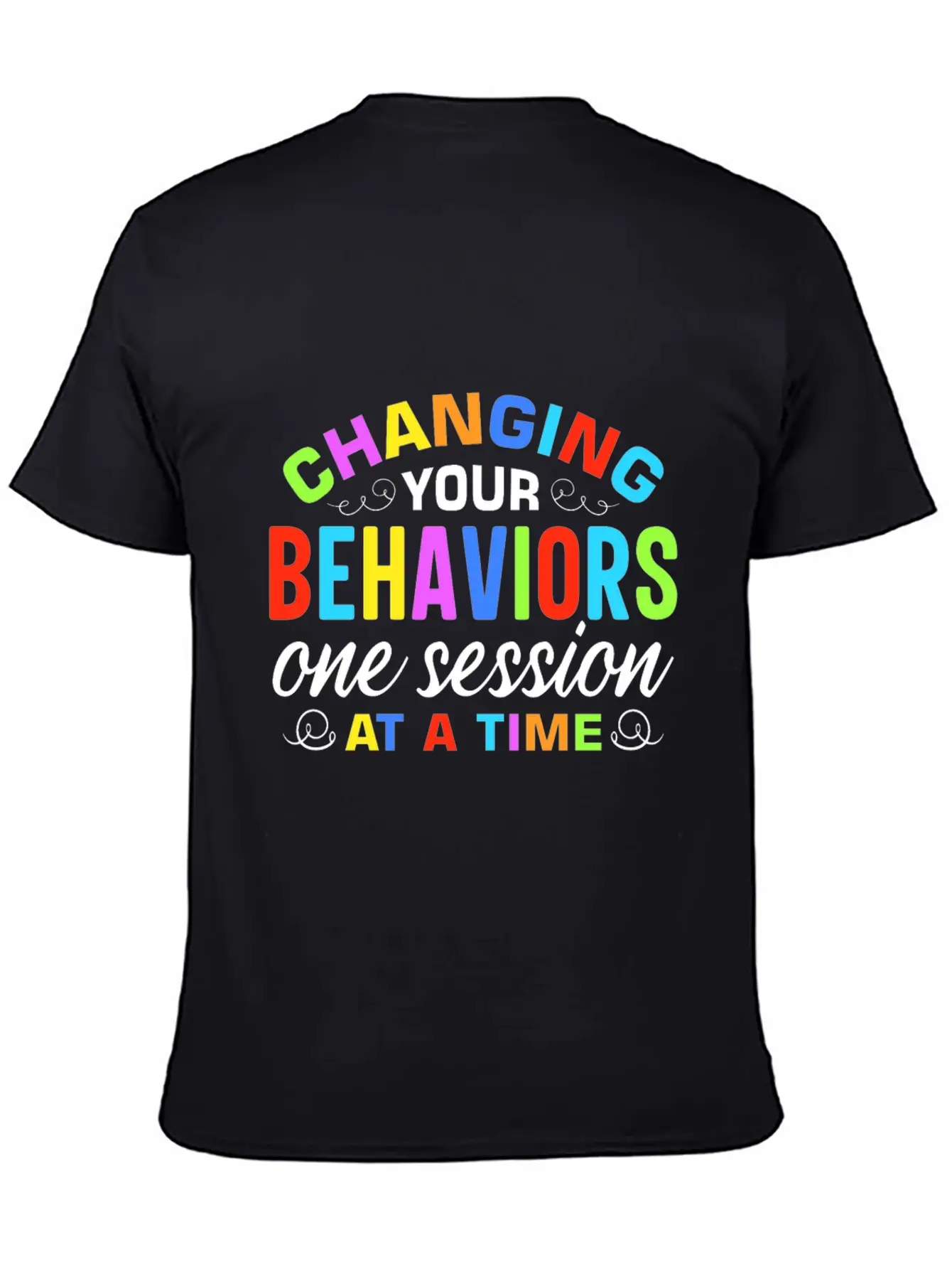 Behavior Analyst And RBT Design Classic Cotton Tee – Unisex Comfort For Any Season