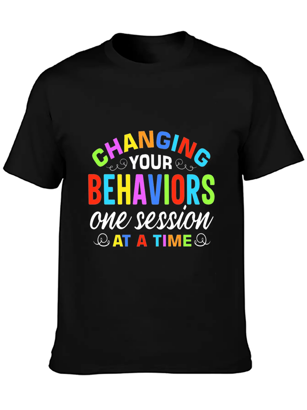 Behavior Analyst And RBT Design Classic Cotton Tee – Unisex Comfort For Any Season