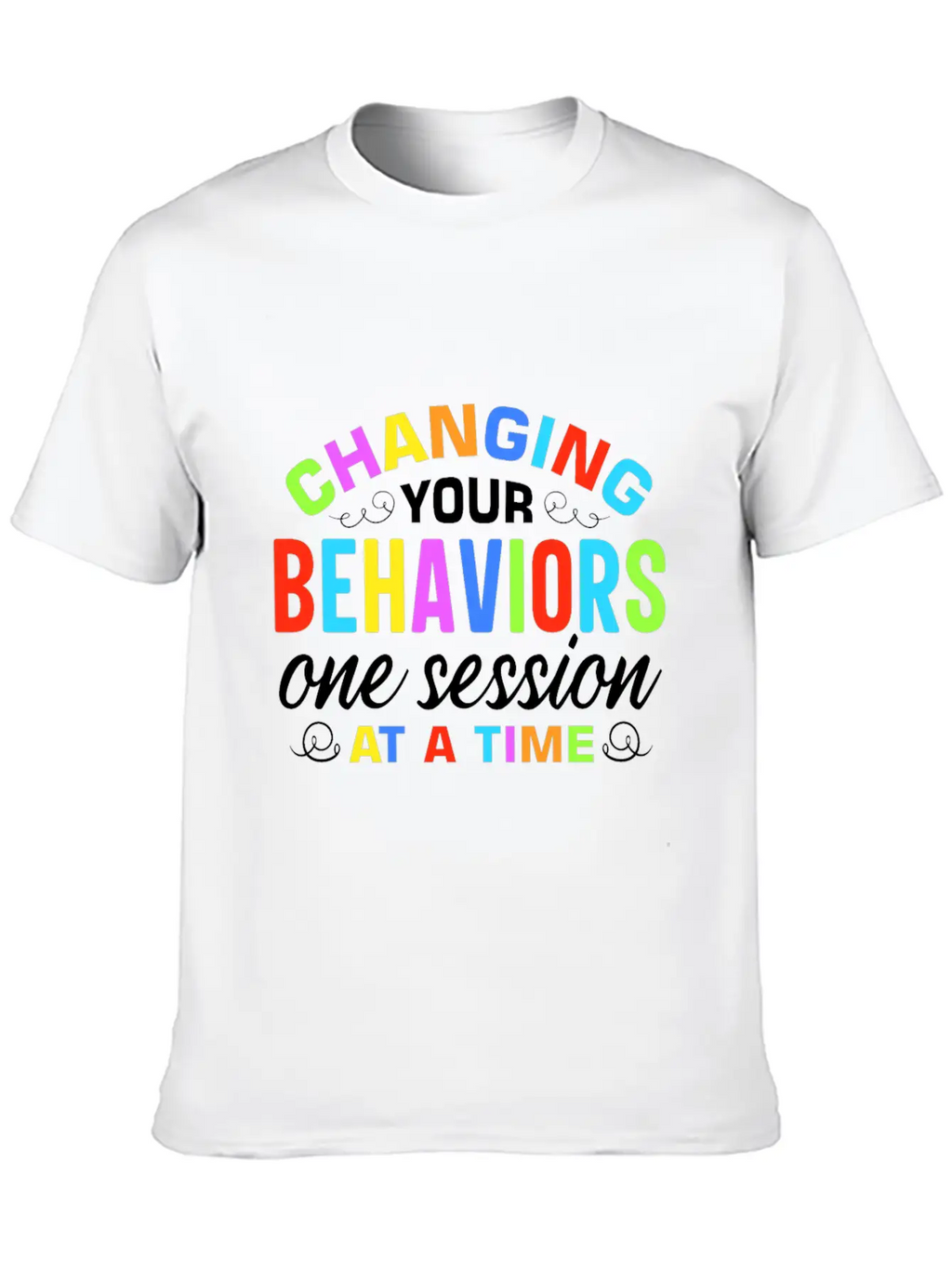 Behavior Analyst And RBT Design Classic Cotton Tee – Unisex Comfort For Any Season