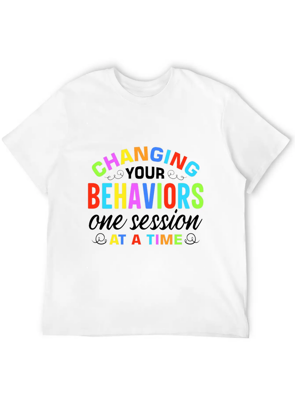 Behavior Analyst And RBT Design Classic Cotton Tee – Unisex Comfort For Any Season