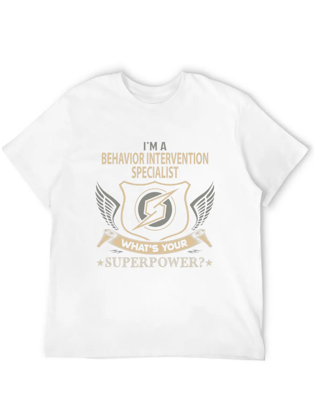 Behavior Intervention Specialist T Shirt - Superpo Basic Graphic T-Shirt – Daily Comfort In Soft Cotton