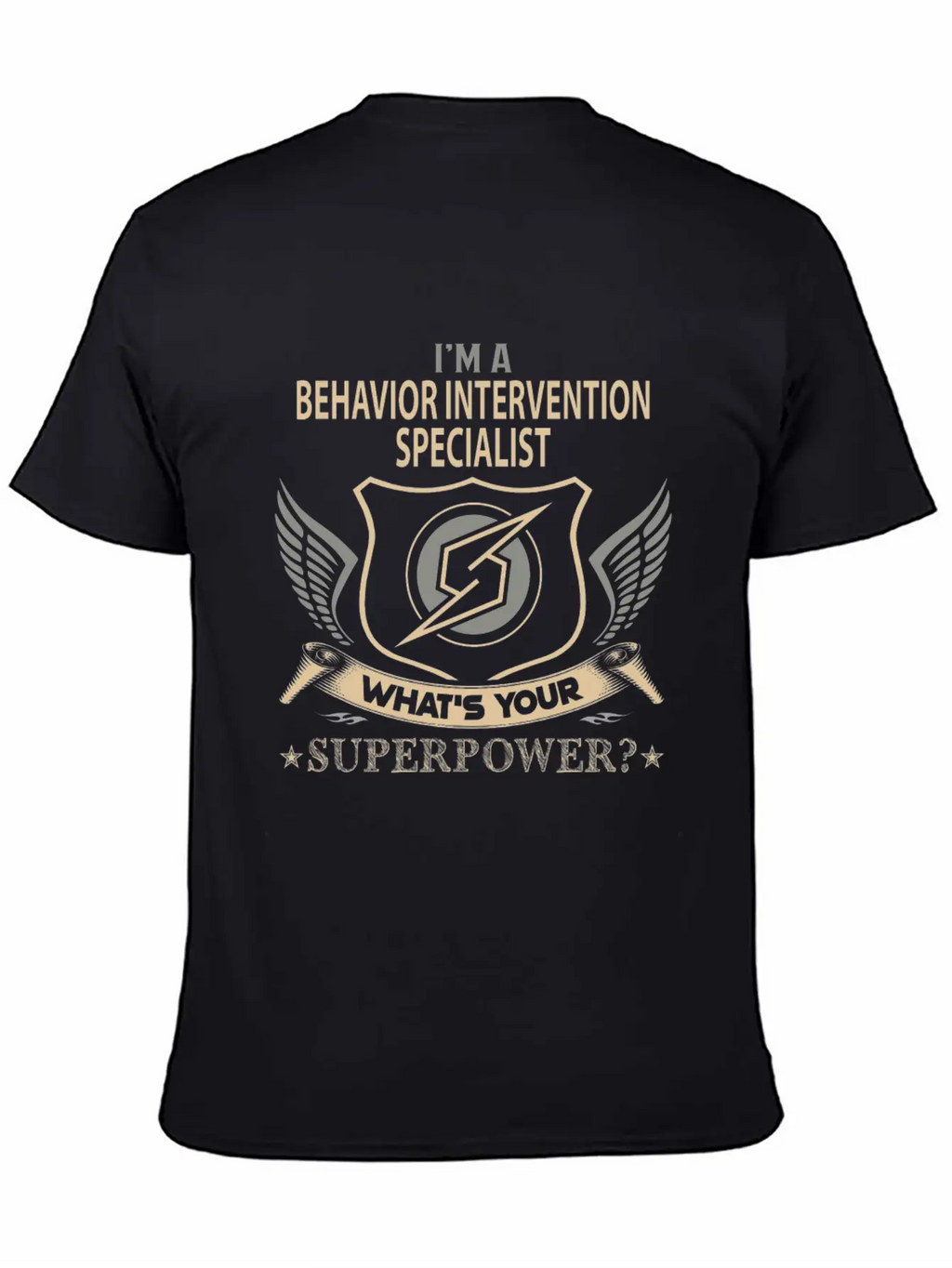 Behavior Intervention Specialist T Shirt - Superpo Basic Graphic T-Shirt – Daily Comfort In Soft Cotton